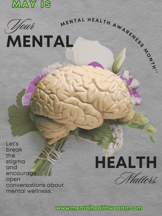 May is Mental Health Awareness Month