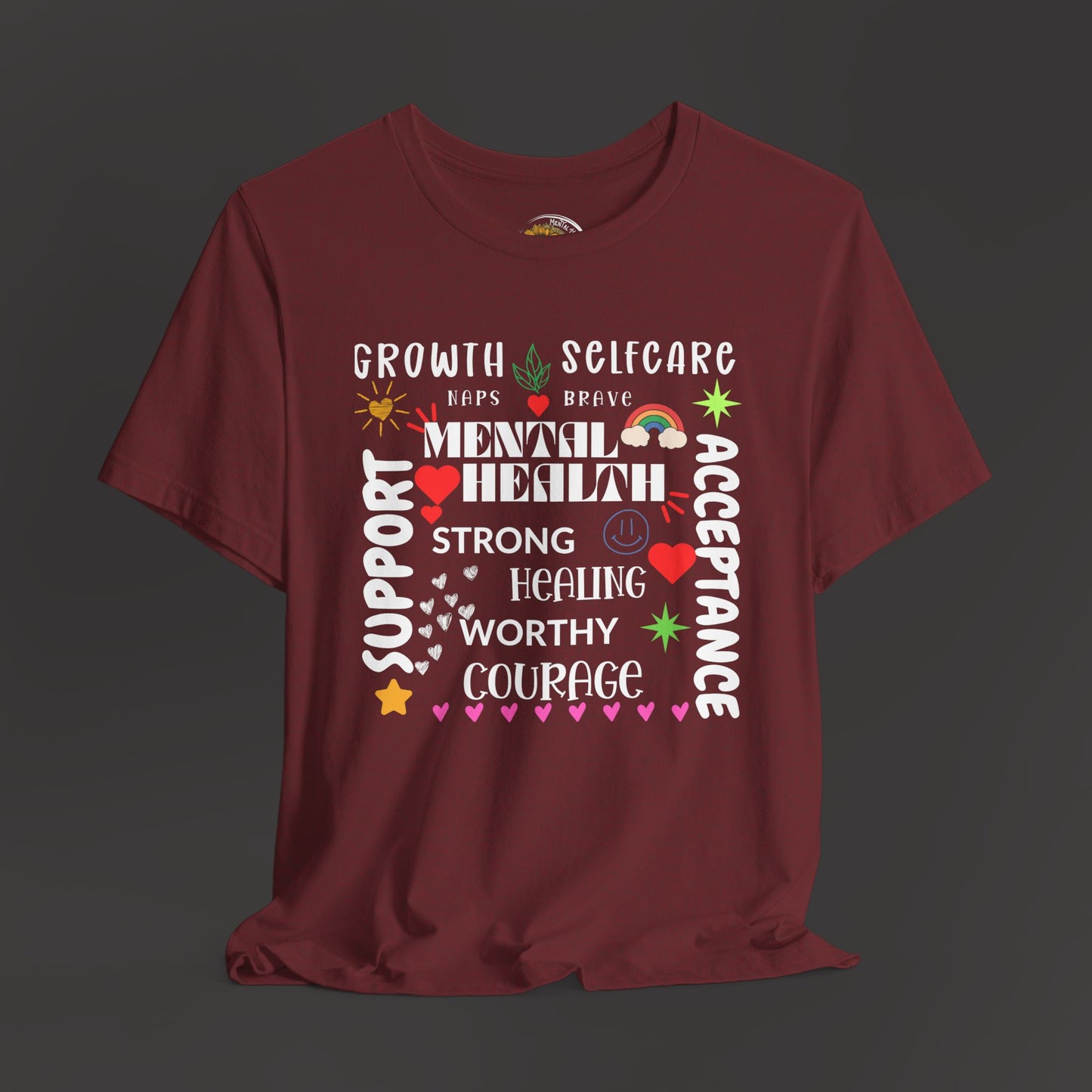 Mental Health Cloud Support & Acceptance Tee Shirt - Mental Health Wear TN