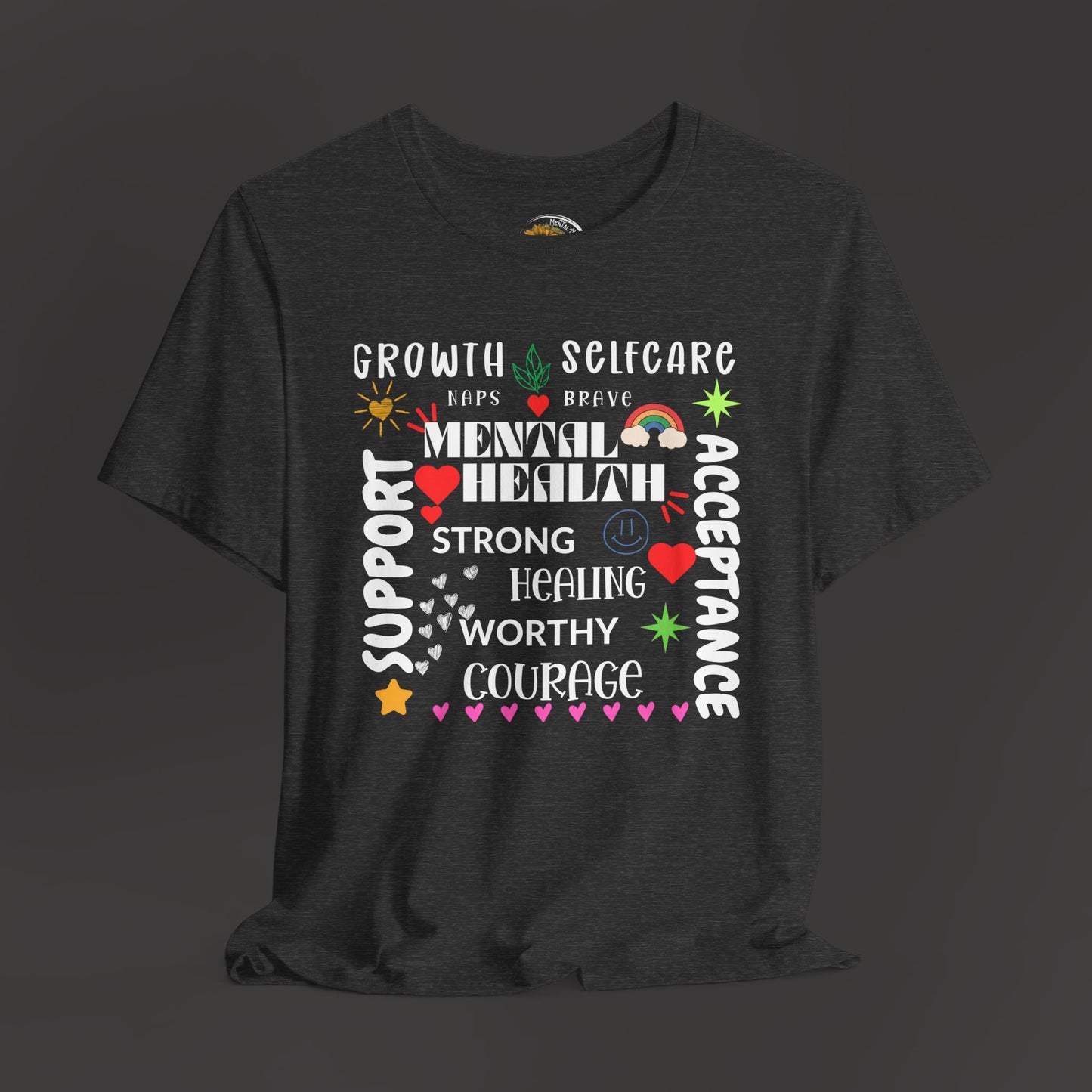 Mental Health Cloud Support & Acceptance Tee Shirt - Mental Health Wear TN