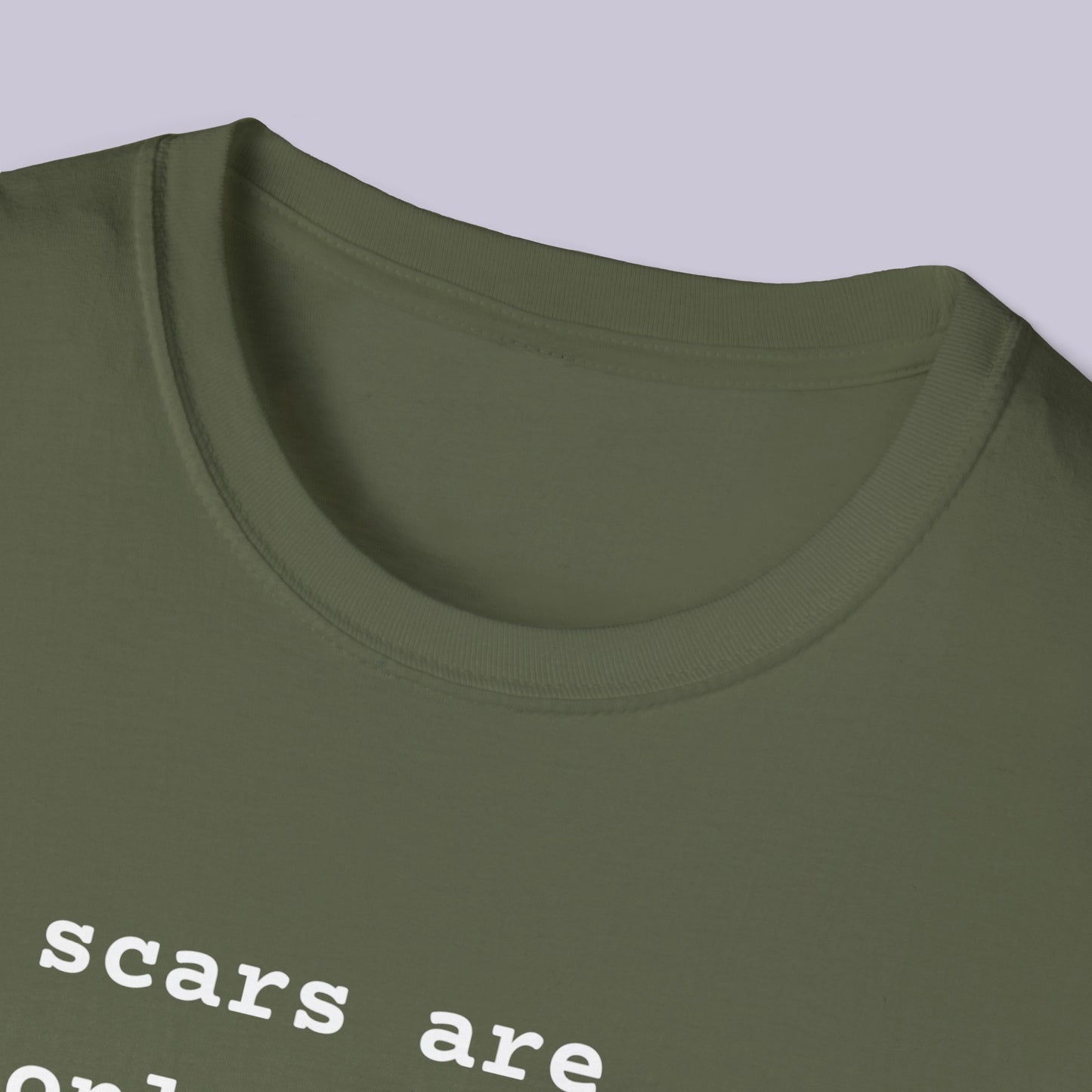 Scars Are Evidence Of The Past - Unisex Softstyle T-Shirt - Mental Health Wear TN