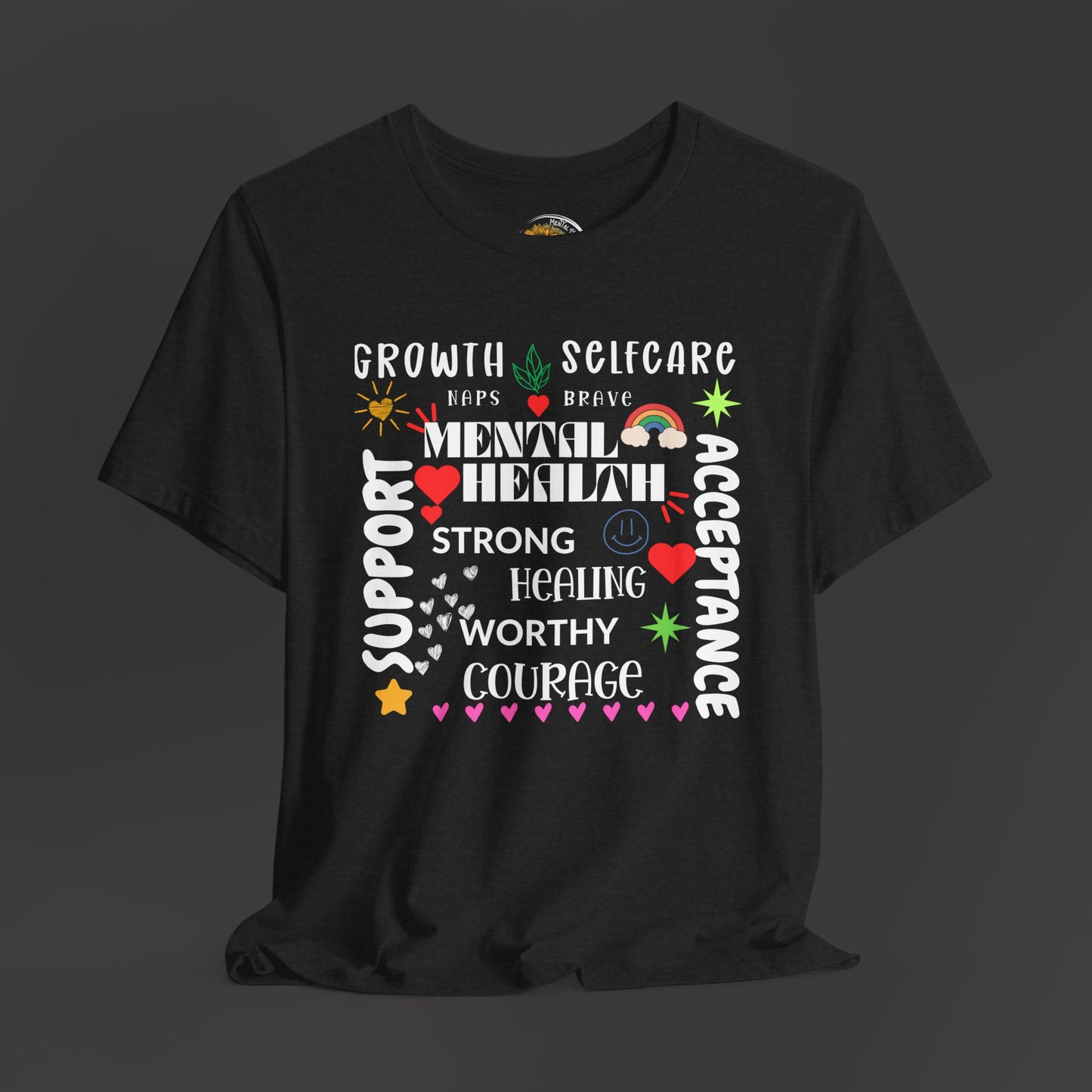 Mental Health Cloud Support & Acceptance Tee Shirt - Mental Health Wear TN