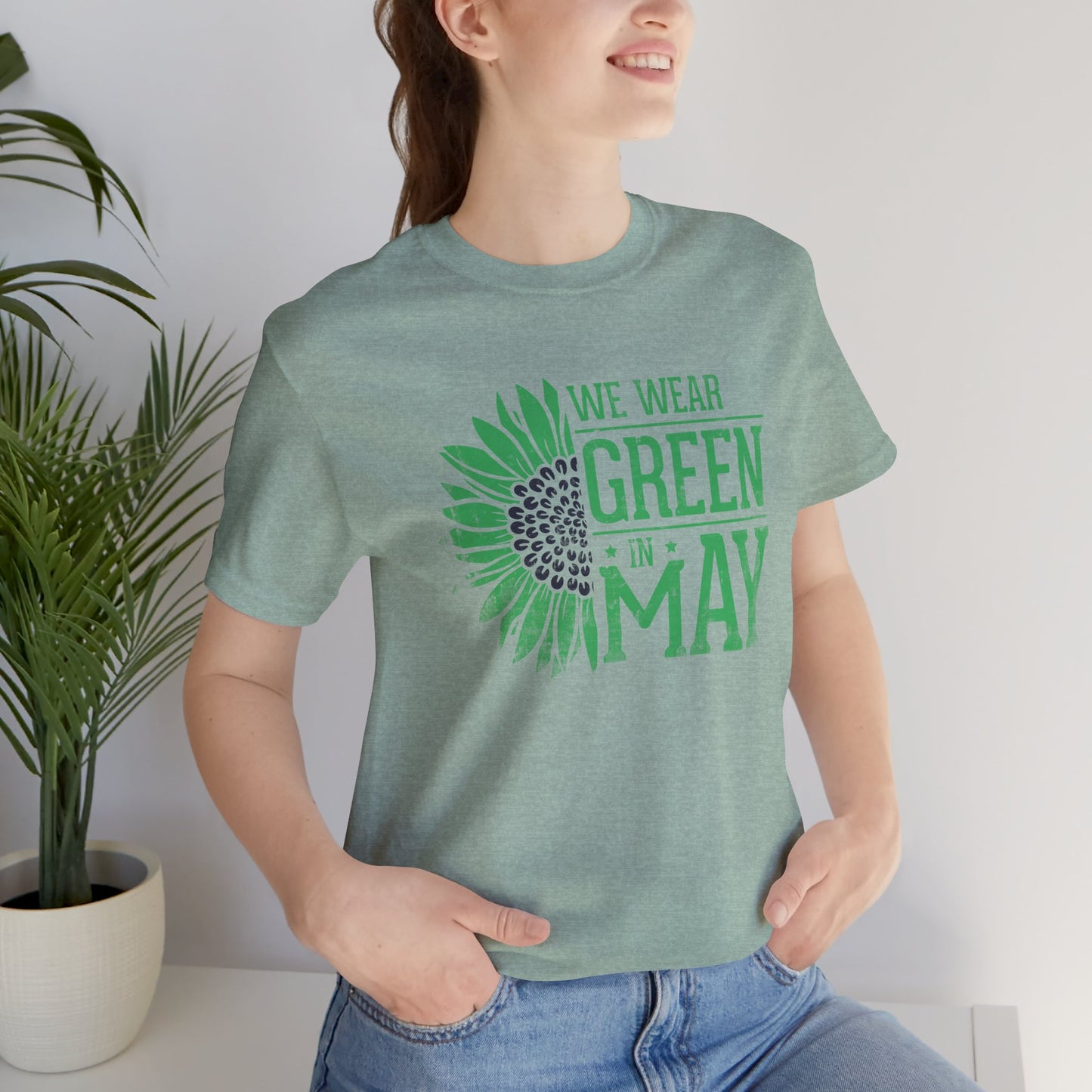 We Wear Green in May Unisex Jersey Short Sleeve Tee - Perfect for Nature Lovers & Events - Mental Health Wear TN