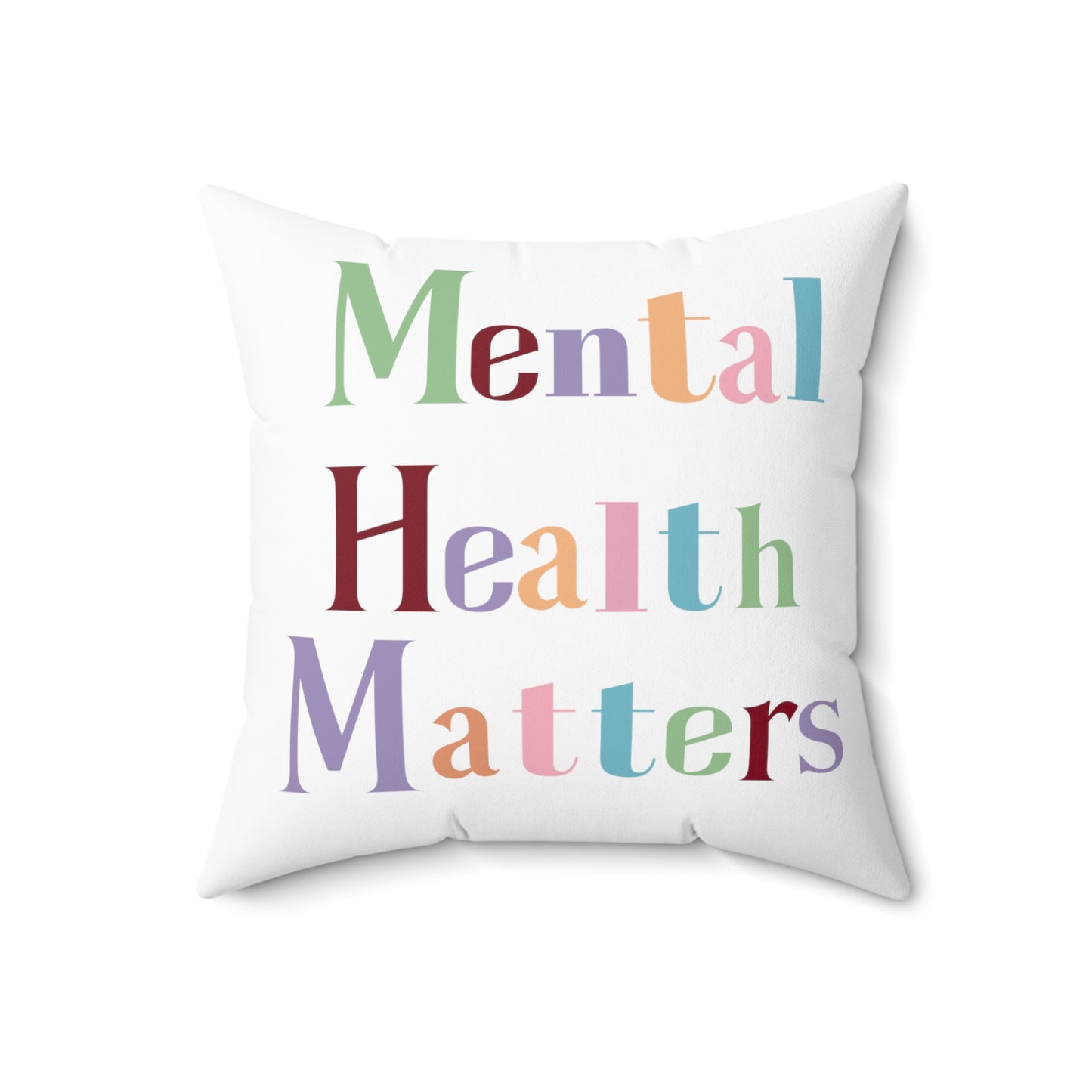 Mental Health Matter- Office/Home Decor- Polyester Square Pillow - Mental Health Wear TN