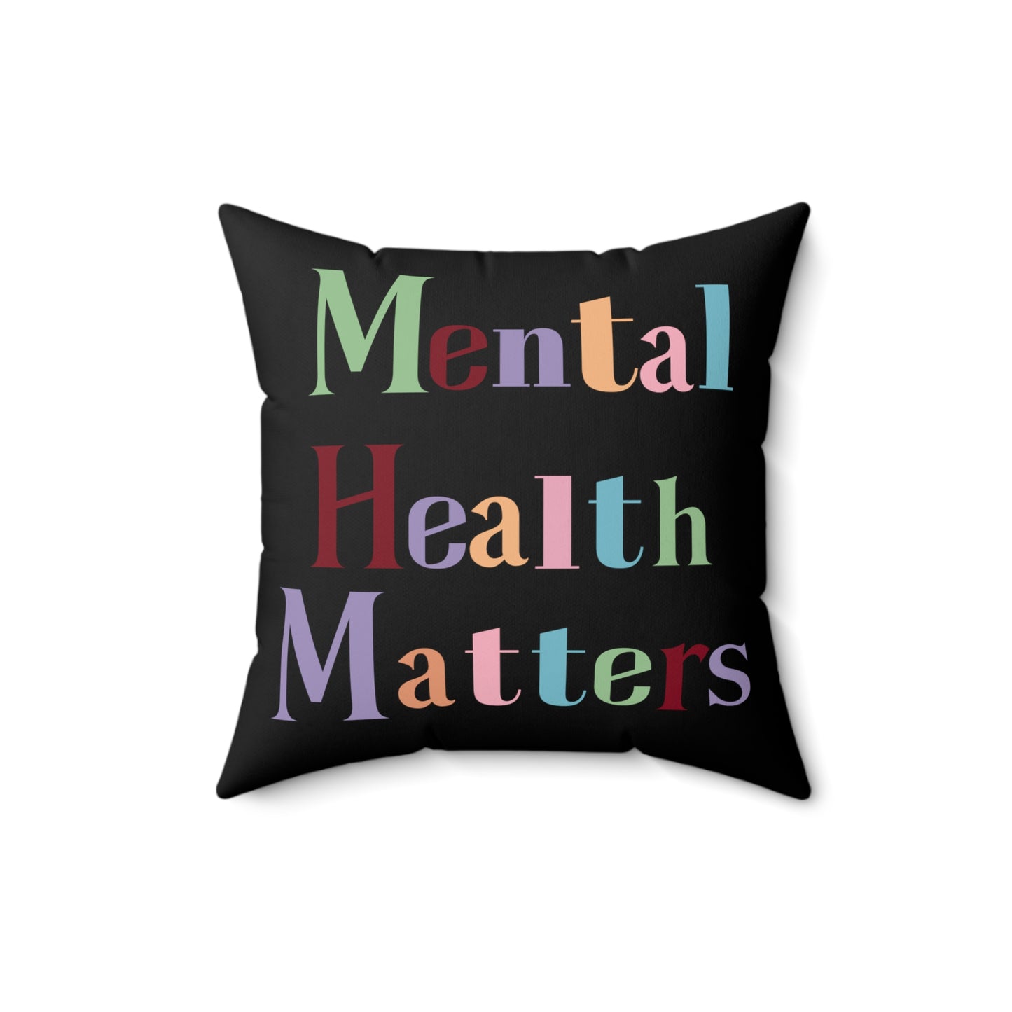Mental Health Matter- Office/Home Decor- Polyester Square Pillow - Mental Health Wear TN