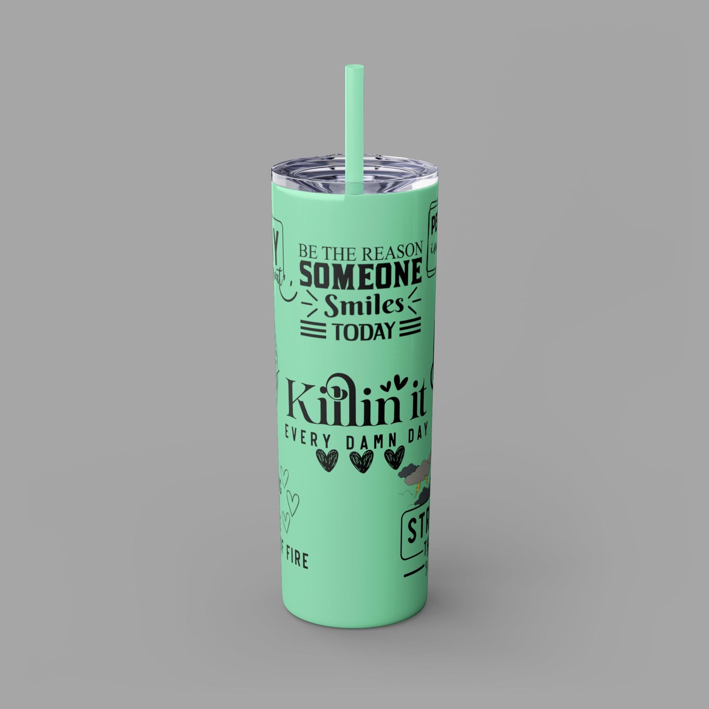 Tumbler with Straw - Ladies' Positive Inspirational Affirmation - Mental Health Wear TN