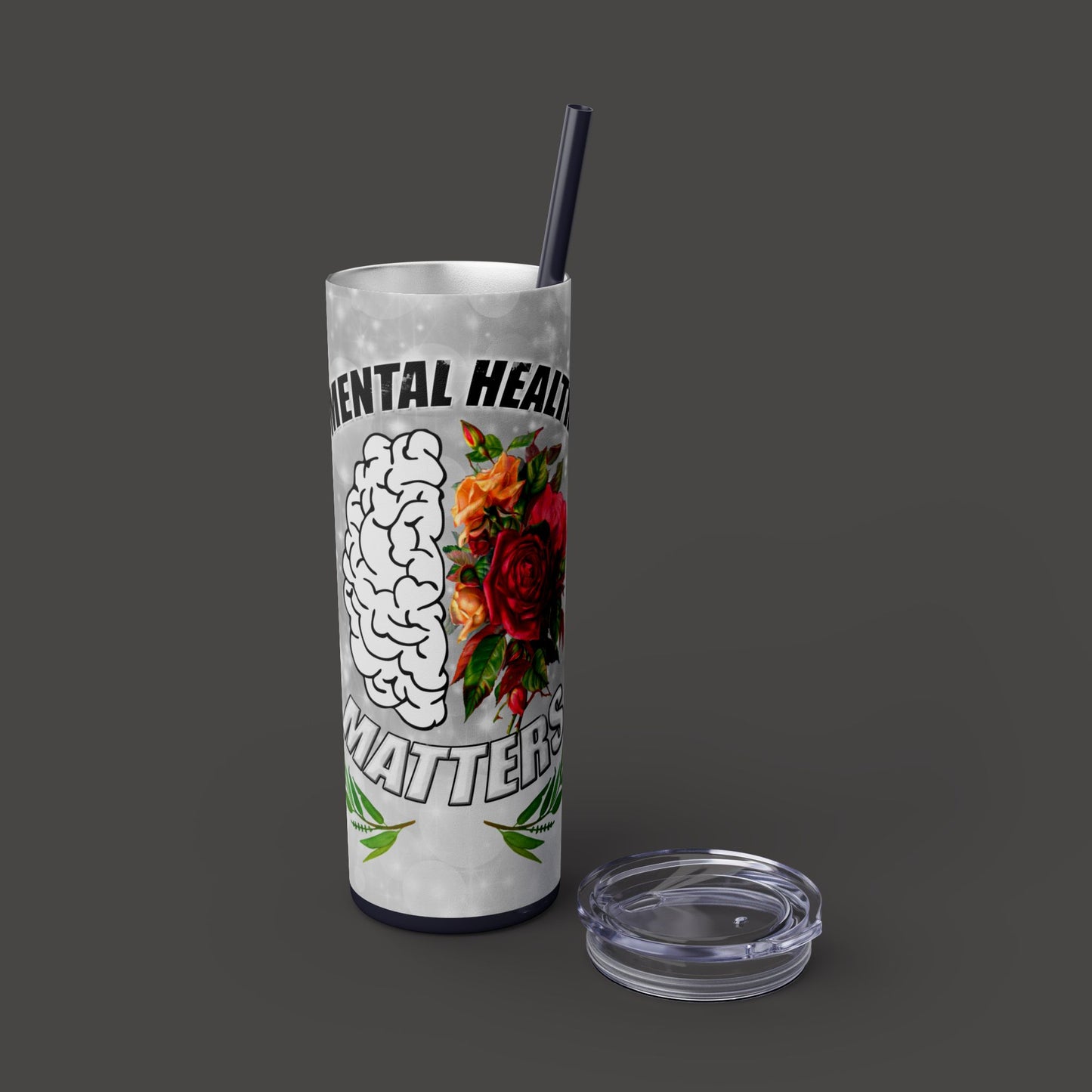 Tumbler Mental Health Matters Skinny 20oz with Straw - Mental Health Wear TN