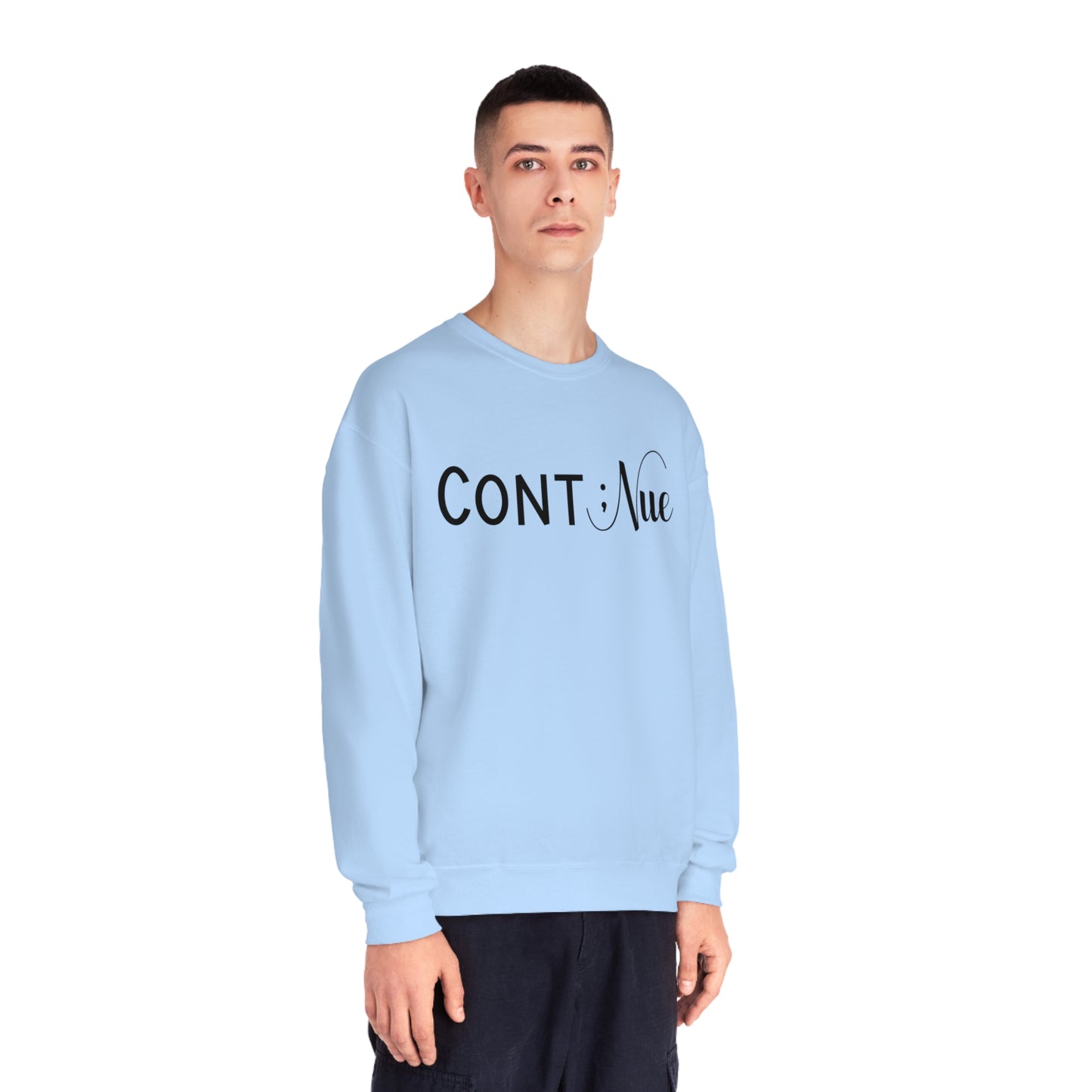 Semi Colon -Continue- Mental Health Awareness Sweatshirt - Mental Health Wear TN