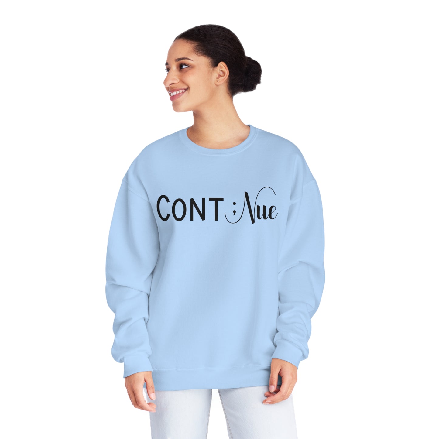 Semi Colon -Continue- Mental Health Awareness Sweatshirt - Mental Health Wear TN