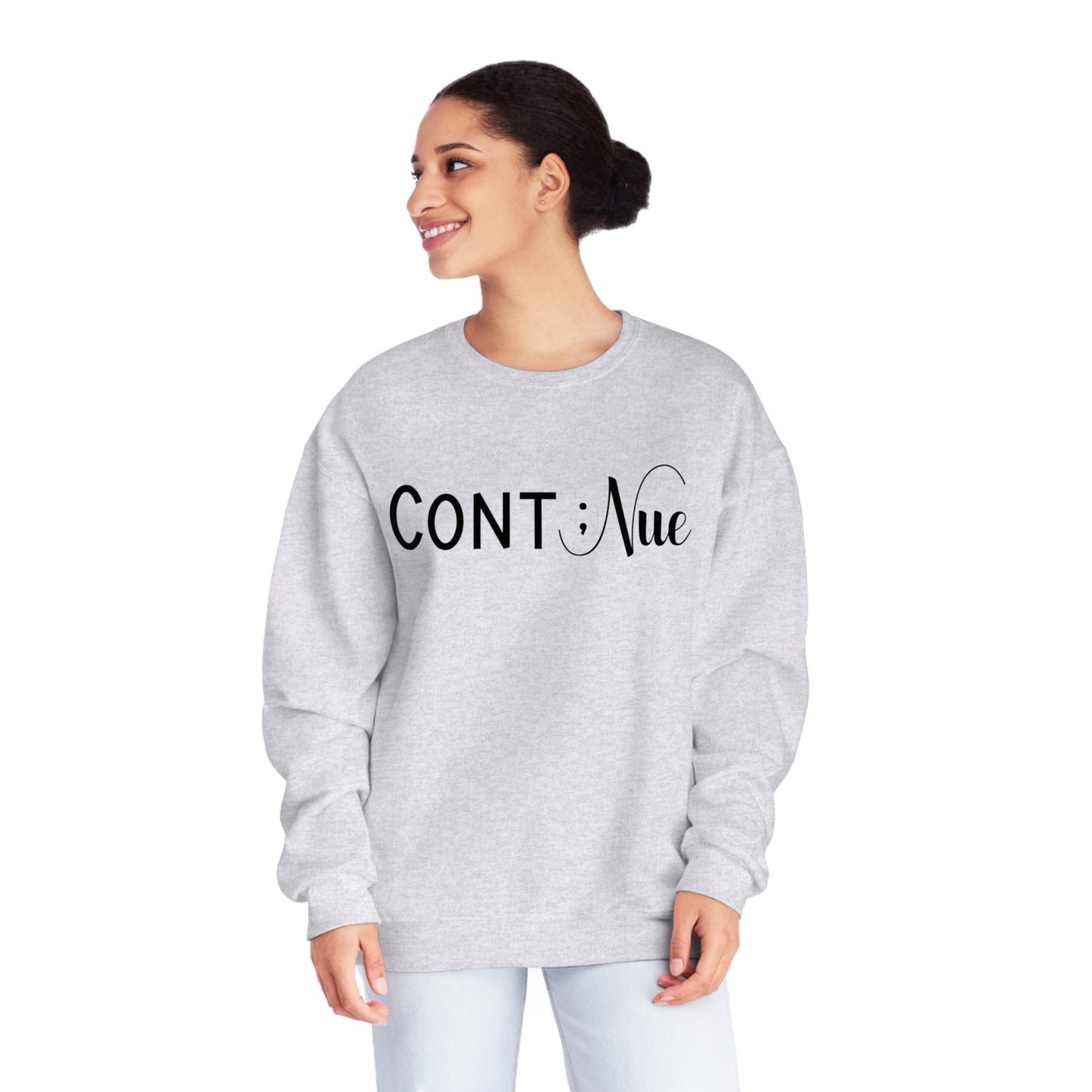 Semi Colon -Continue- Mental Health Awareness Sweatshirt - Mental Health Wear TN