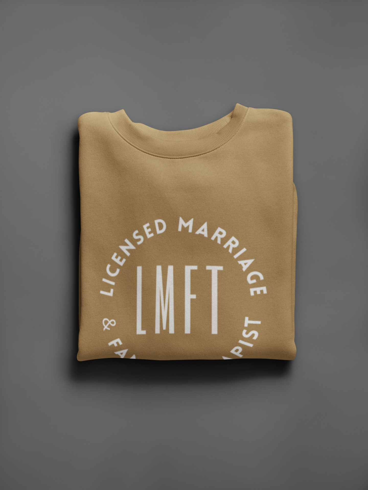 LMFT- Licensed Marriage and Family Therapist- Occupational Title- Unisex Sweatshirt - Mental Health Wear TN