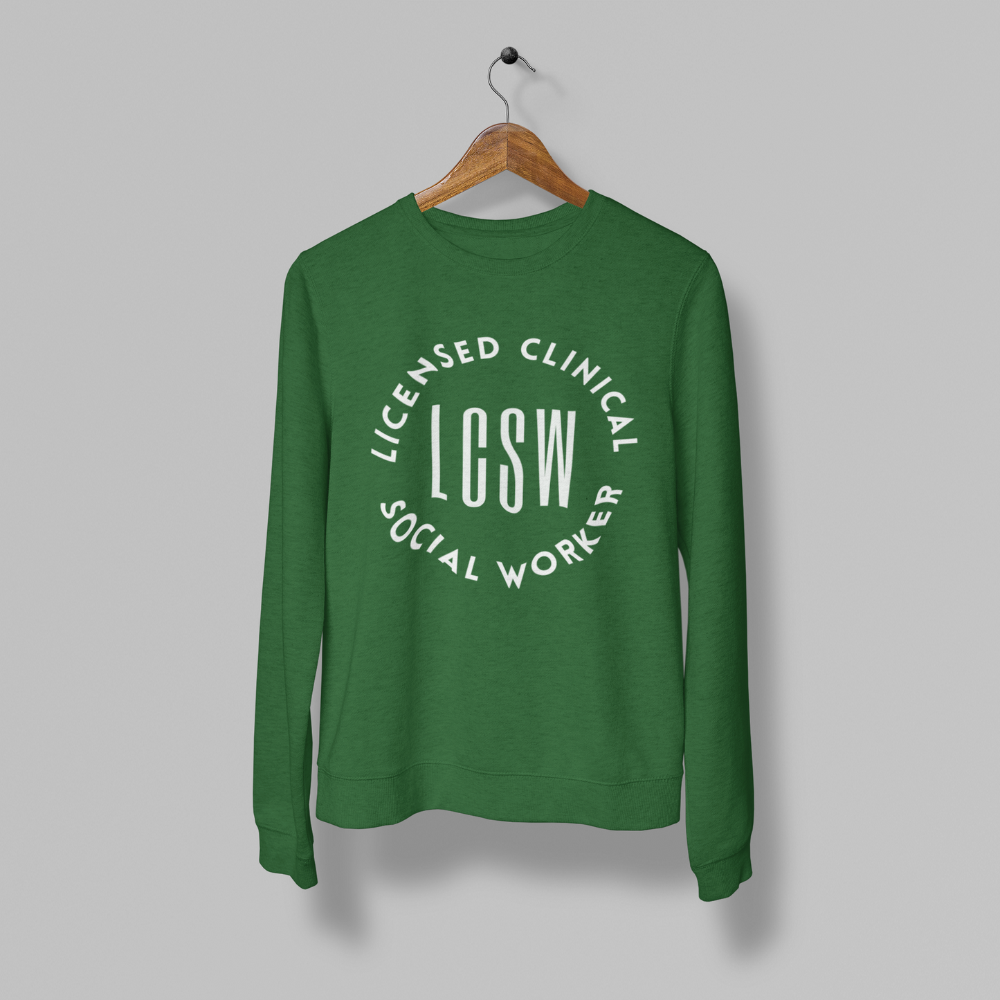 LCSW-Licensed Clinical Social Worker-Occupational Title-Unisex Sweatshirt