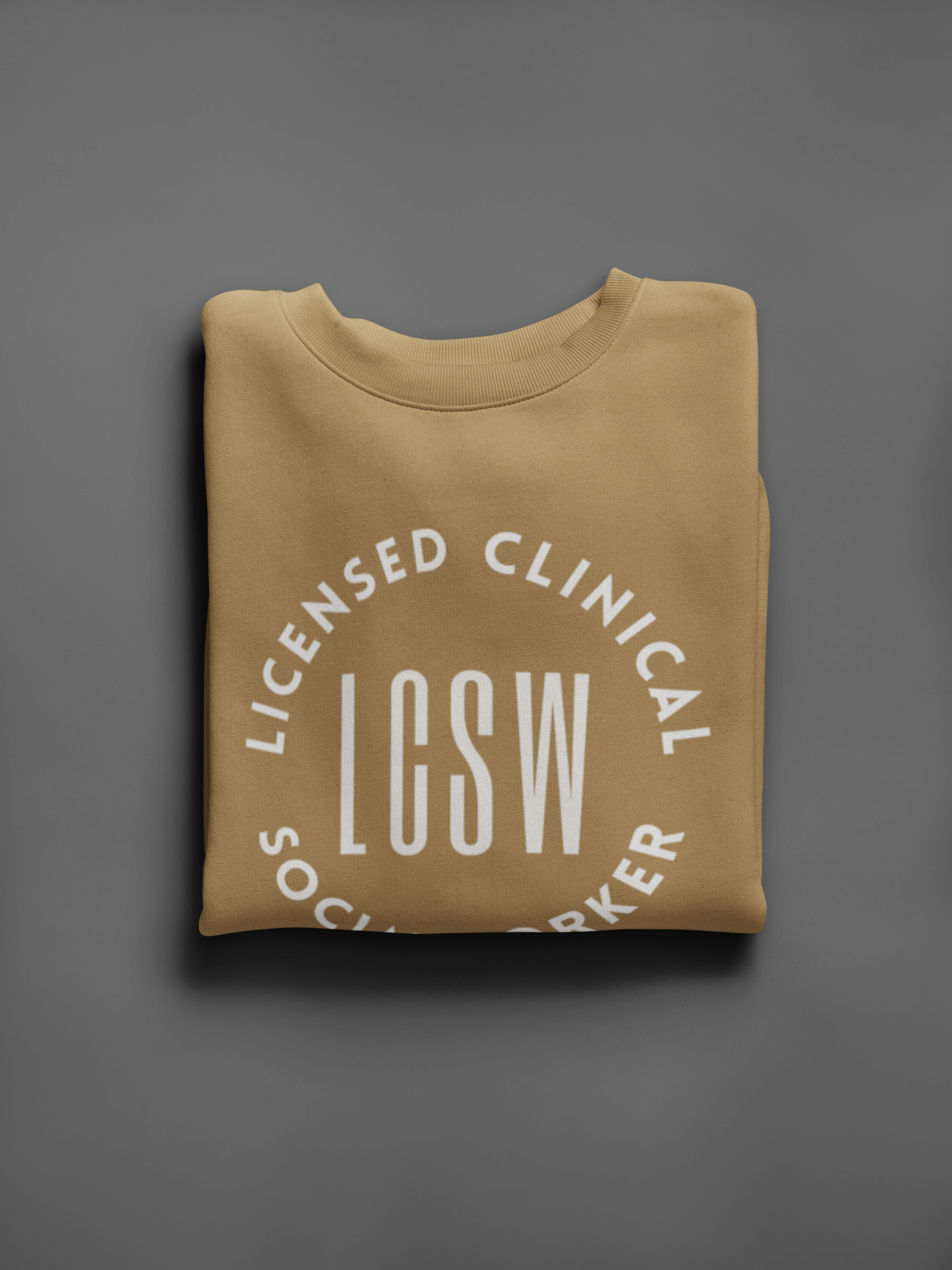 LCSW-Licensed Clinical Social Worker-Occupational Title-Unisex Sweatshirt - Mental Health Wear TN