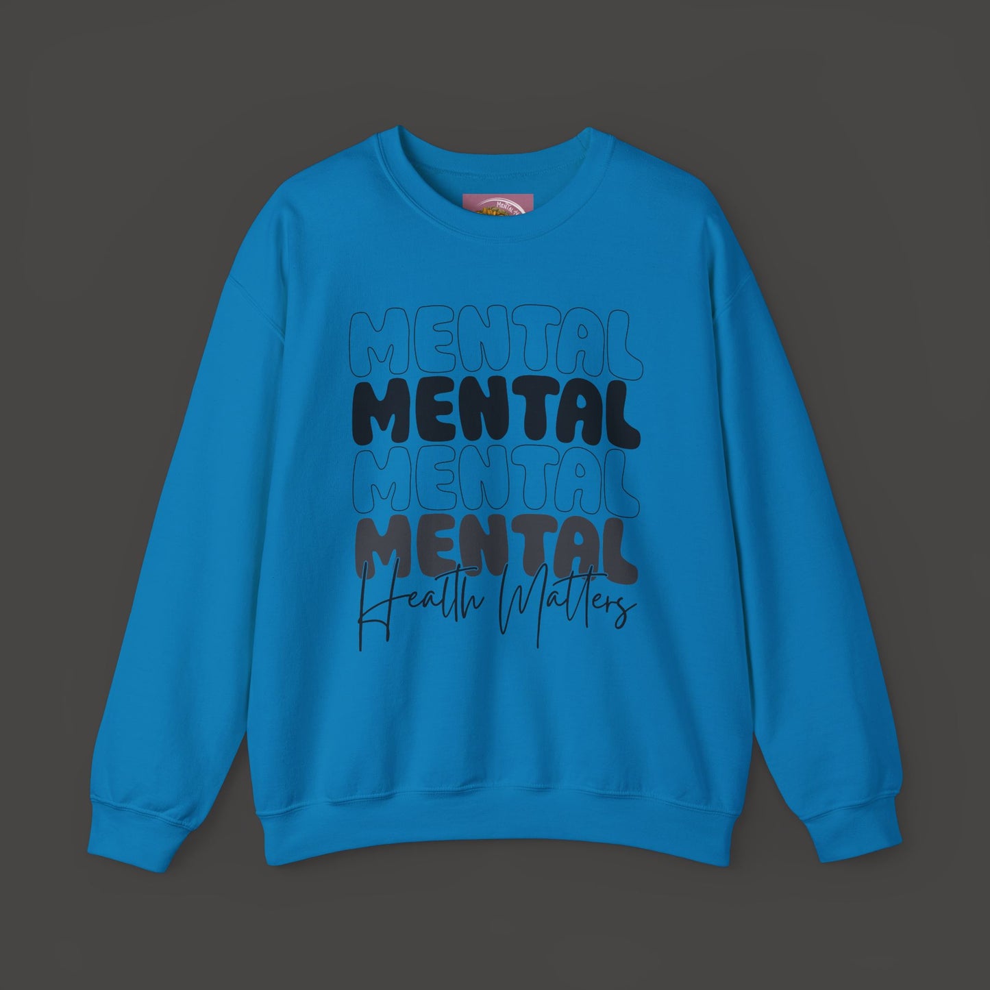 Mental Health Matters Crewneck Sweatshirt - Mental Health Wear TN
