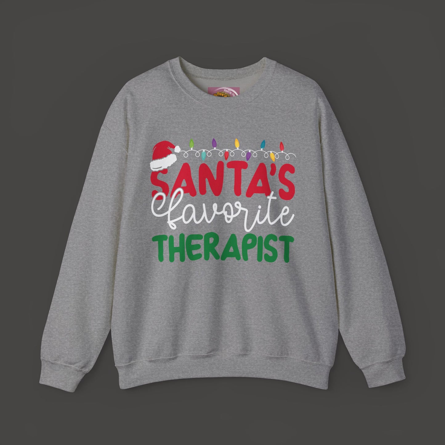 Santa's Favorite Therapist Sweatshirt - Mental Health Wear TN