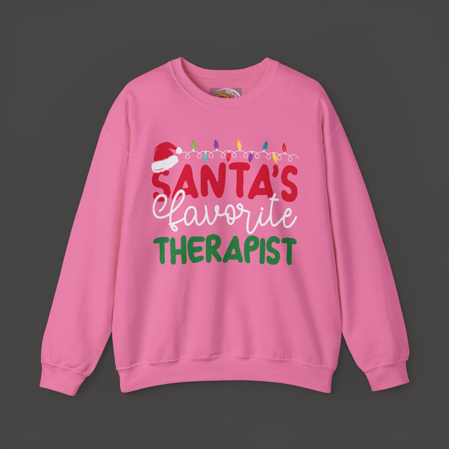 Santa's Favorite Therapist Sweatshirt - Mental Health Wear TN