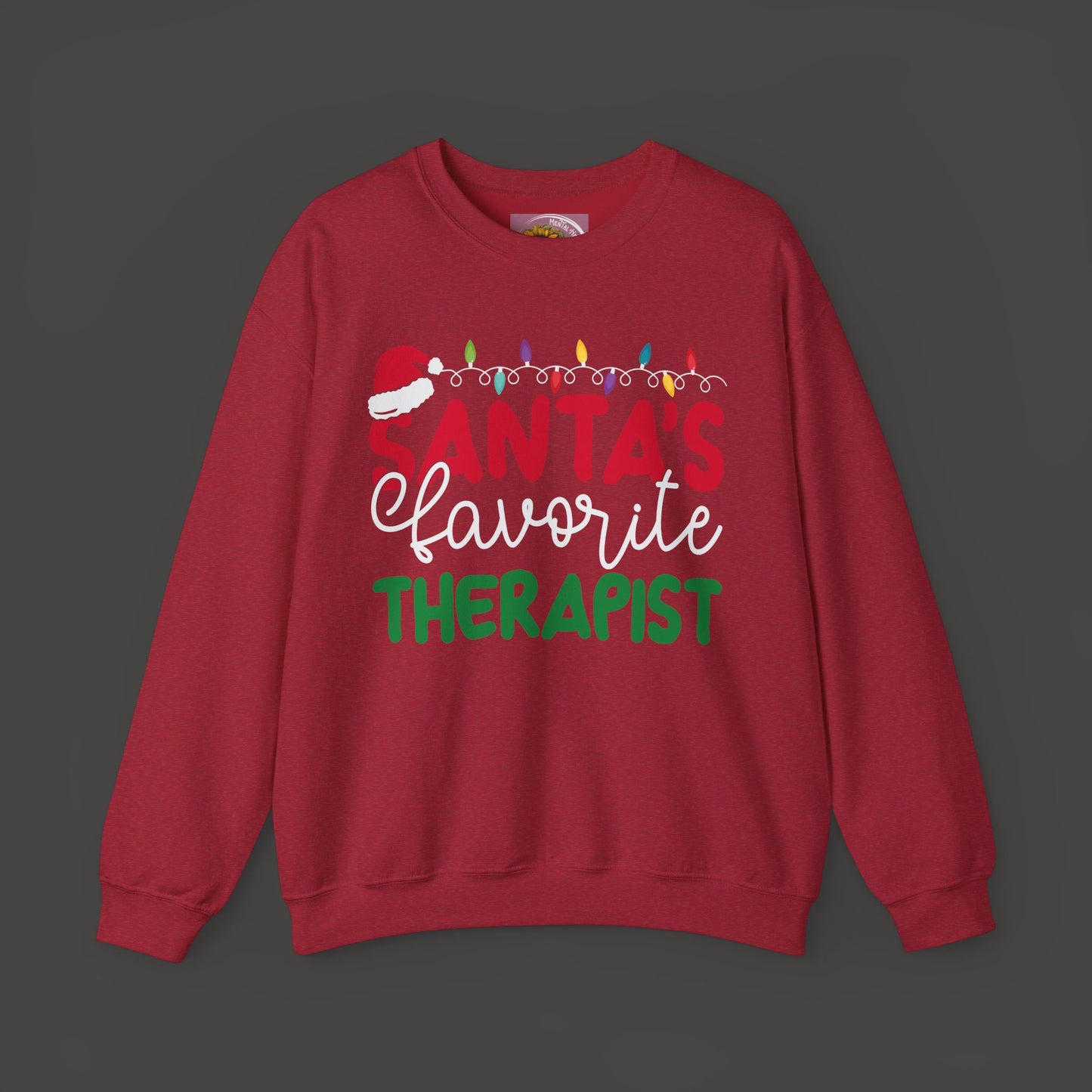 Santa's Favorite Therapist Sweatshirt - Mental Health Wear TN