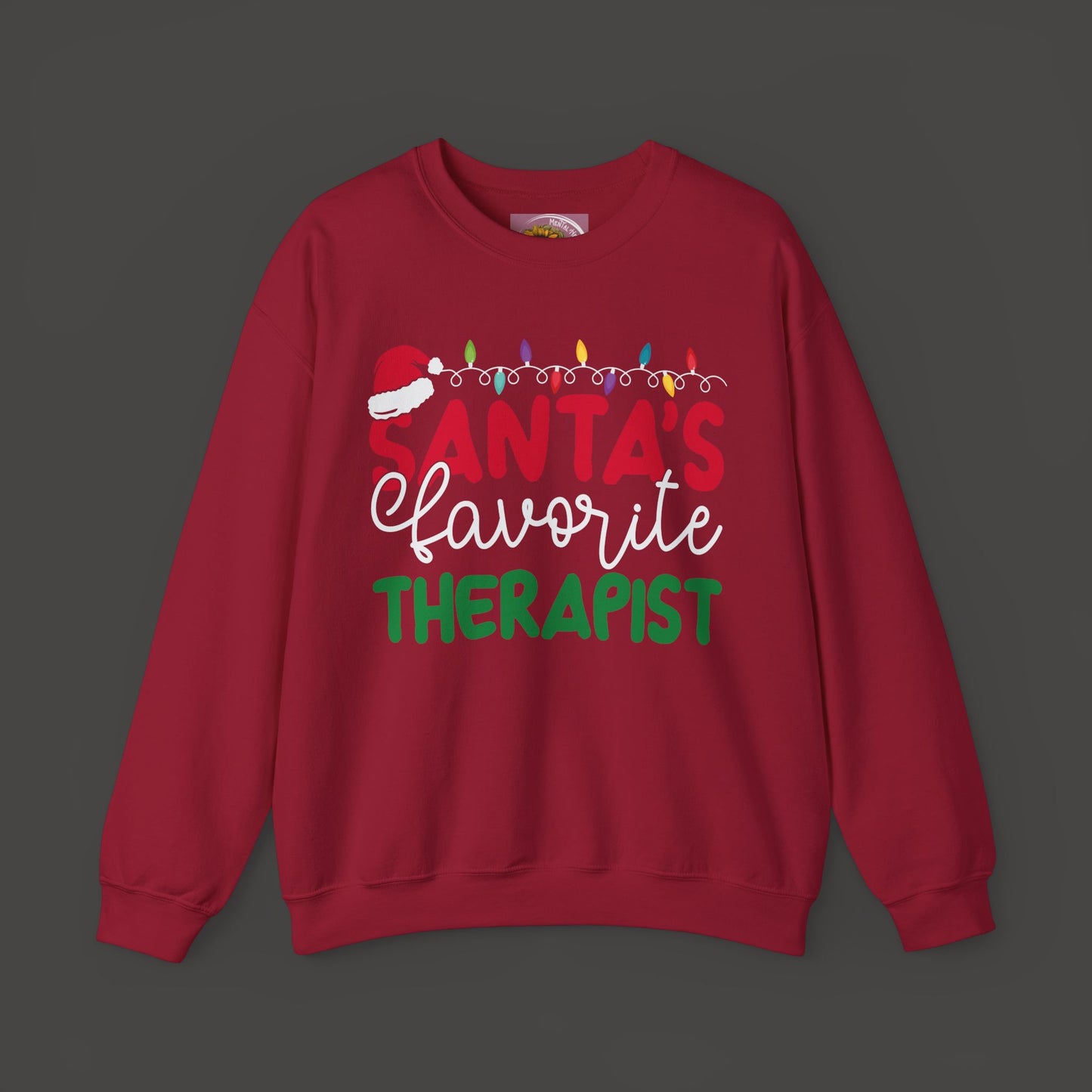 Santa's Favorite Therapist Sweatshirt - Mental Health Wear TN