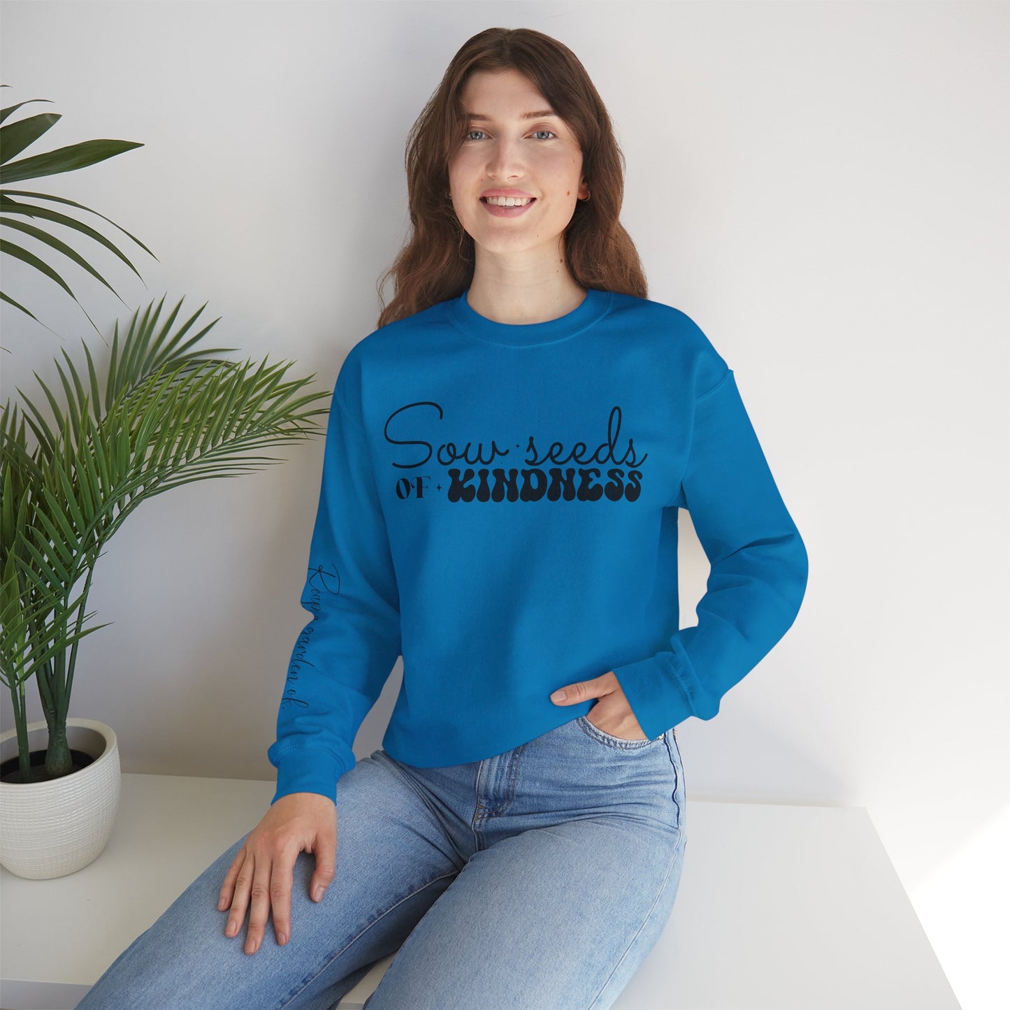 Sow Seeds Of Kindness-Reap A Garden Of Gratitude-Unisex Sweatshirt - Mental Health Wear TN