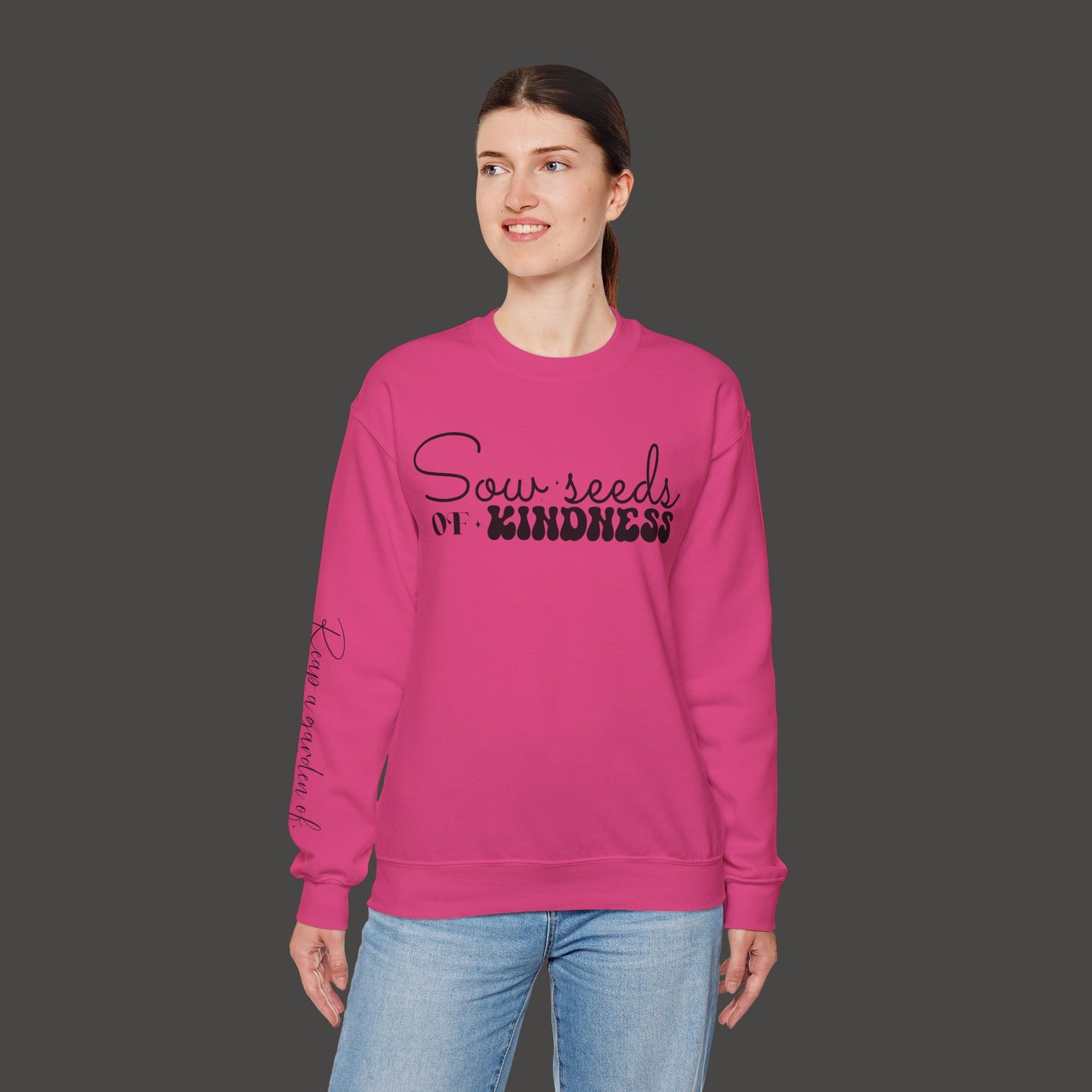 Sow Seeds Of Kindness-Reap A Garden Of Gratitude-Unisex Sweatshirt - Mental Health Wear TN