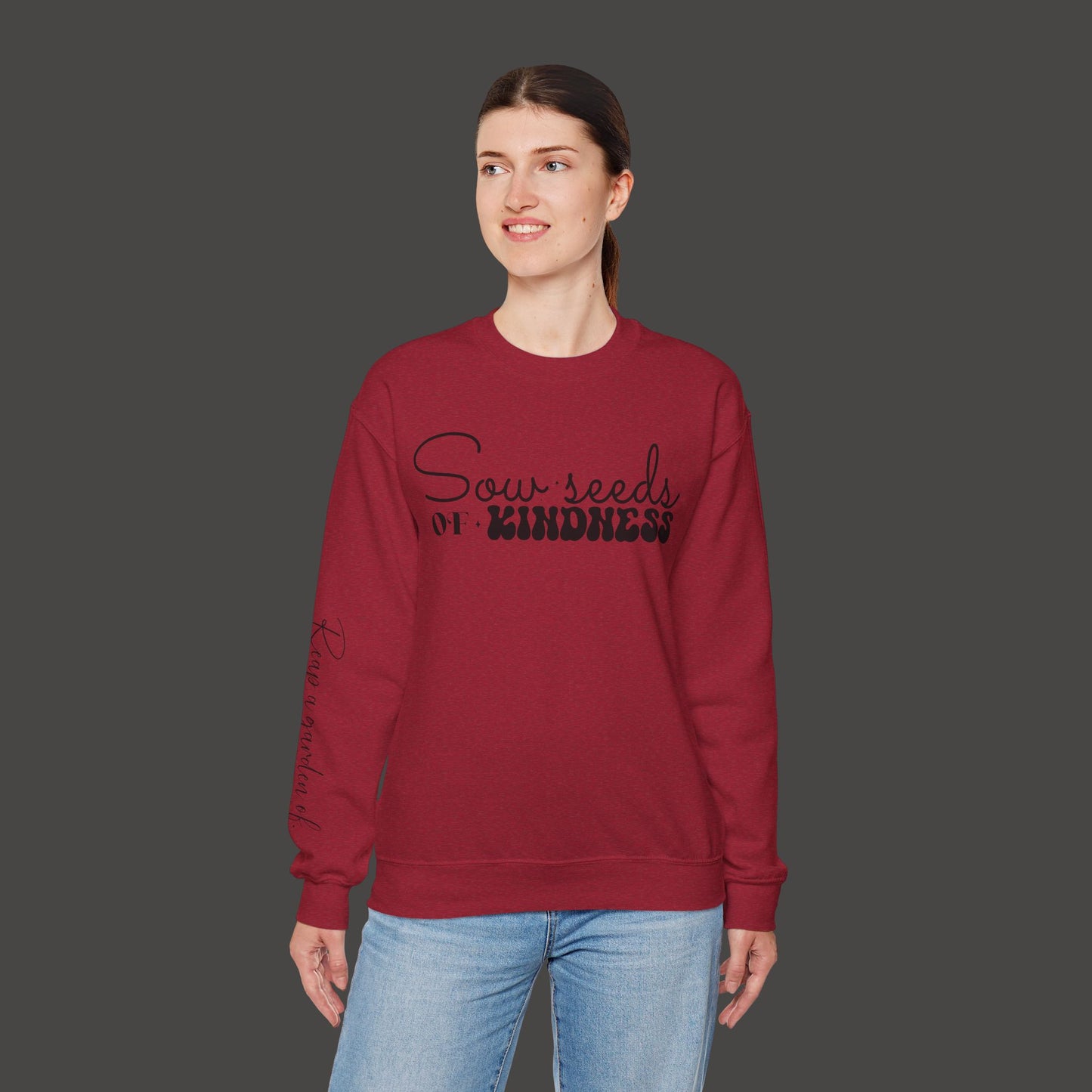Sow Seeds Of Kindness-Reap A Garden Of Gratitude-Unisex Sweatshirt - Mental Health Wear TN