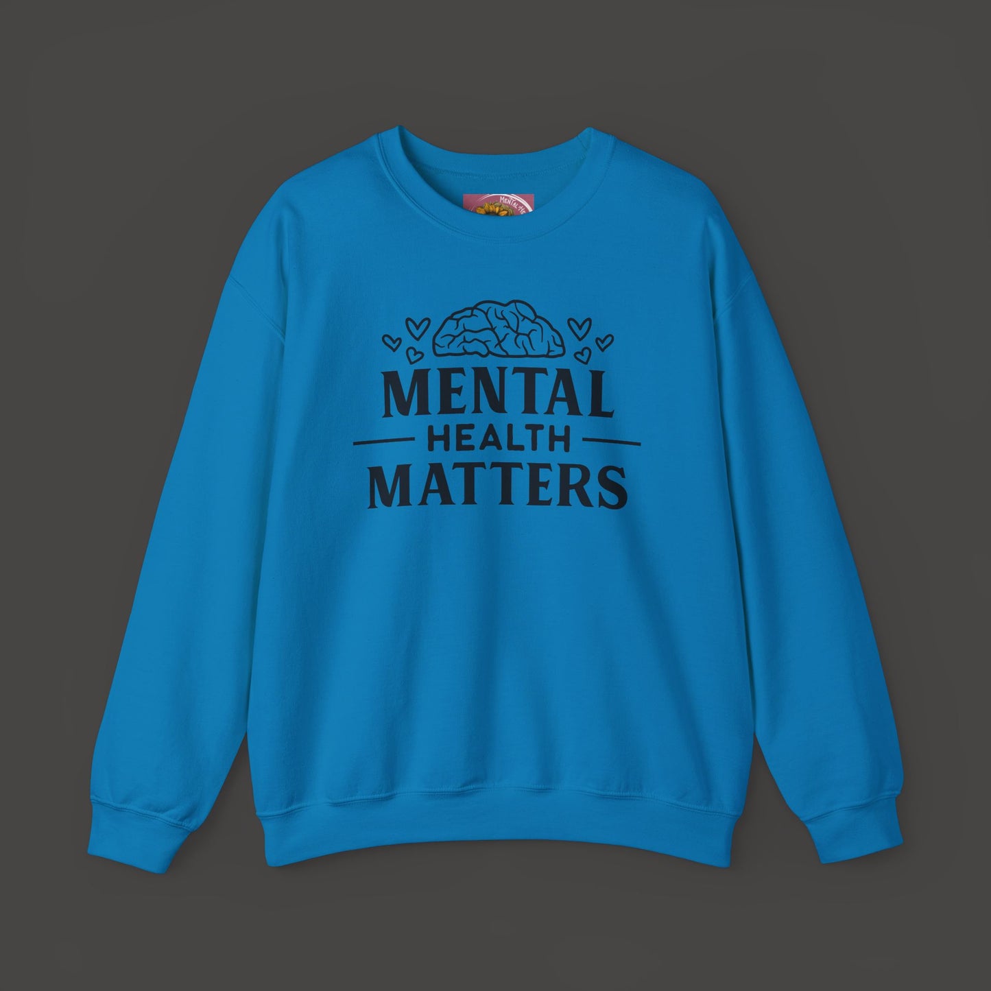 Mental Health Matters- Unisex Crewneck Sweatshirt/ Front View Mockup/ Sapphire