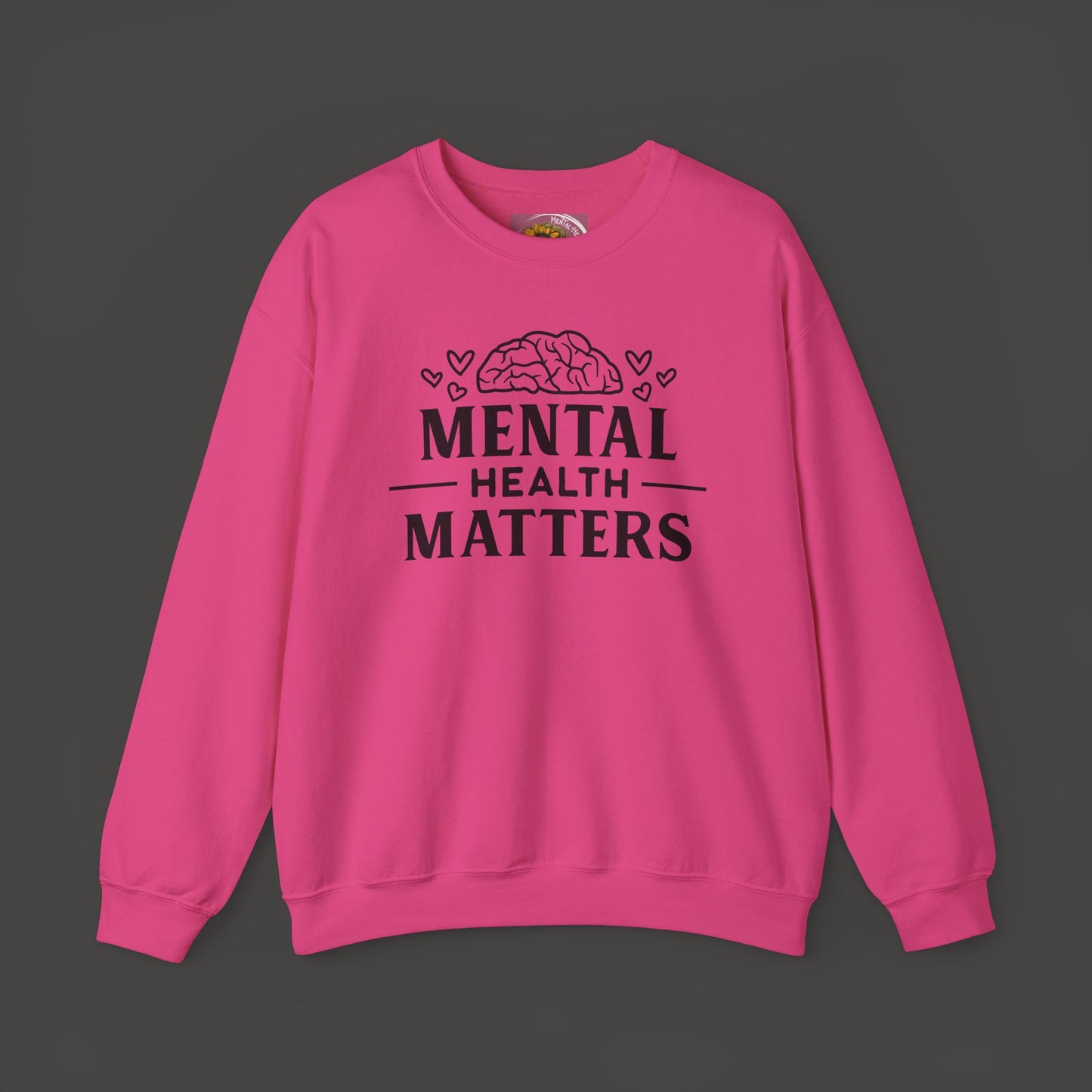 Mental Health Matters- Unisex Crewneck Sweatshirt/ Front View Mockup/ Heliconia Pink