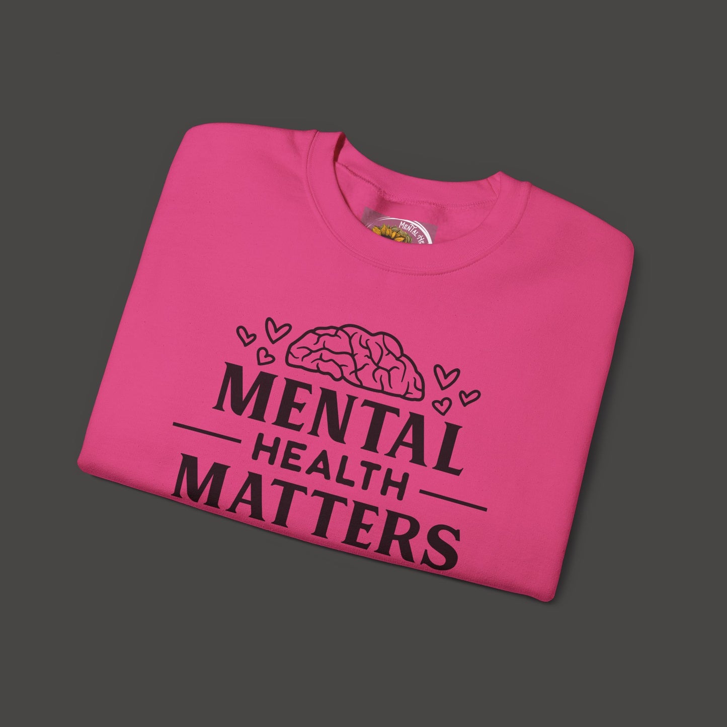 Mental Health Matters- Unisex Crewneck Sweatshirt/ Front Folded View Mockup/ Heliconia Pink
