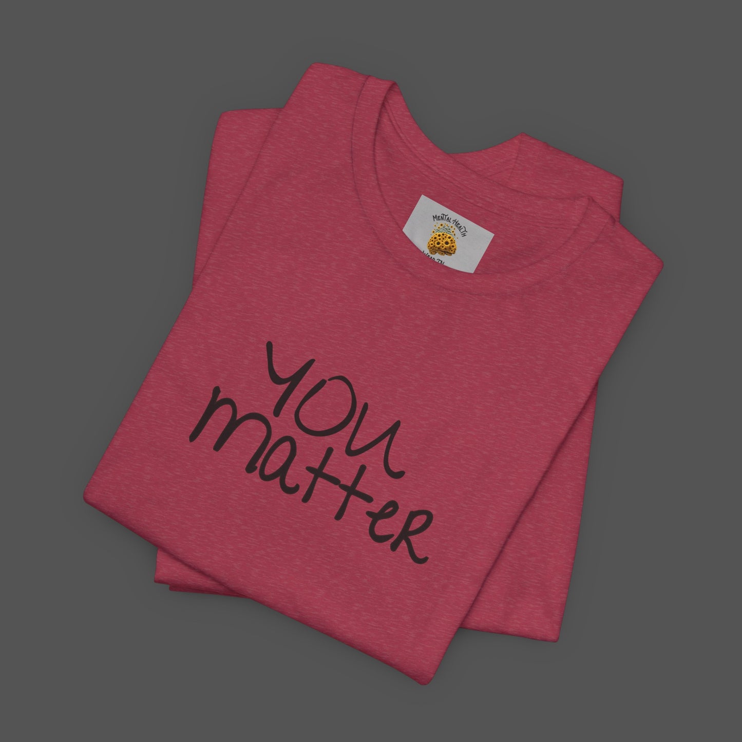 Dear Person Behind Me Letter From Person In Front Of You. -Mental Health Awareness- Unisex Short Sleeve T-Shirt - Mental Health Wear TN
