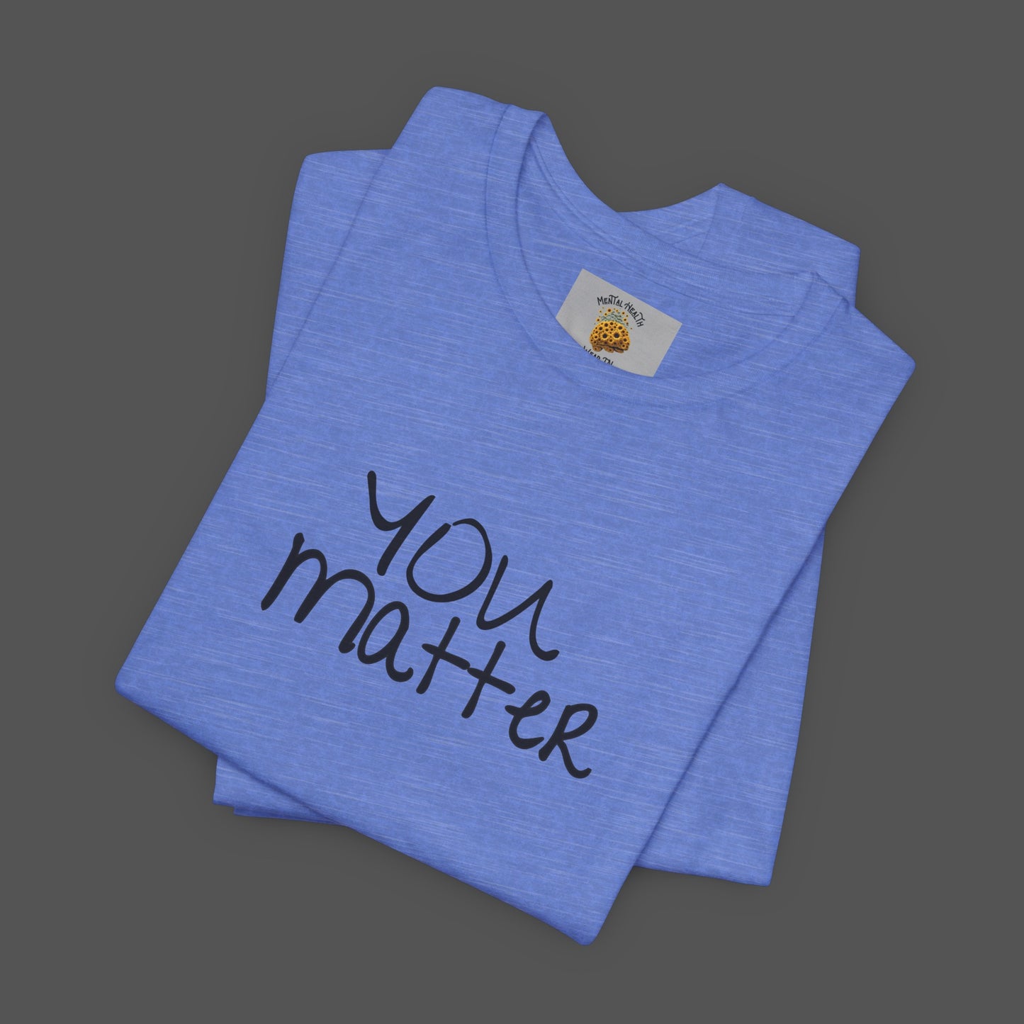 Dear Person Behind Me Letter From Person In Front Of You. -Mental Health Awareness- Unisex Short Sleeve T-Shirt - Mental Health Wear TN