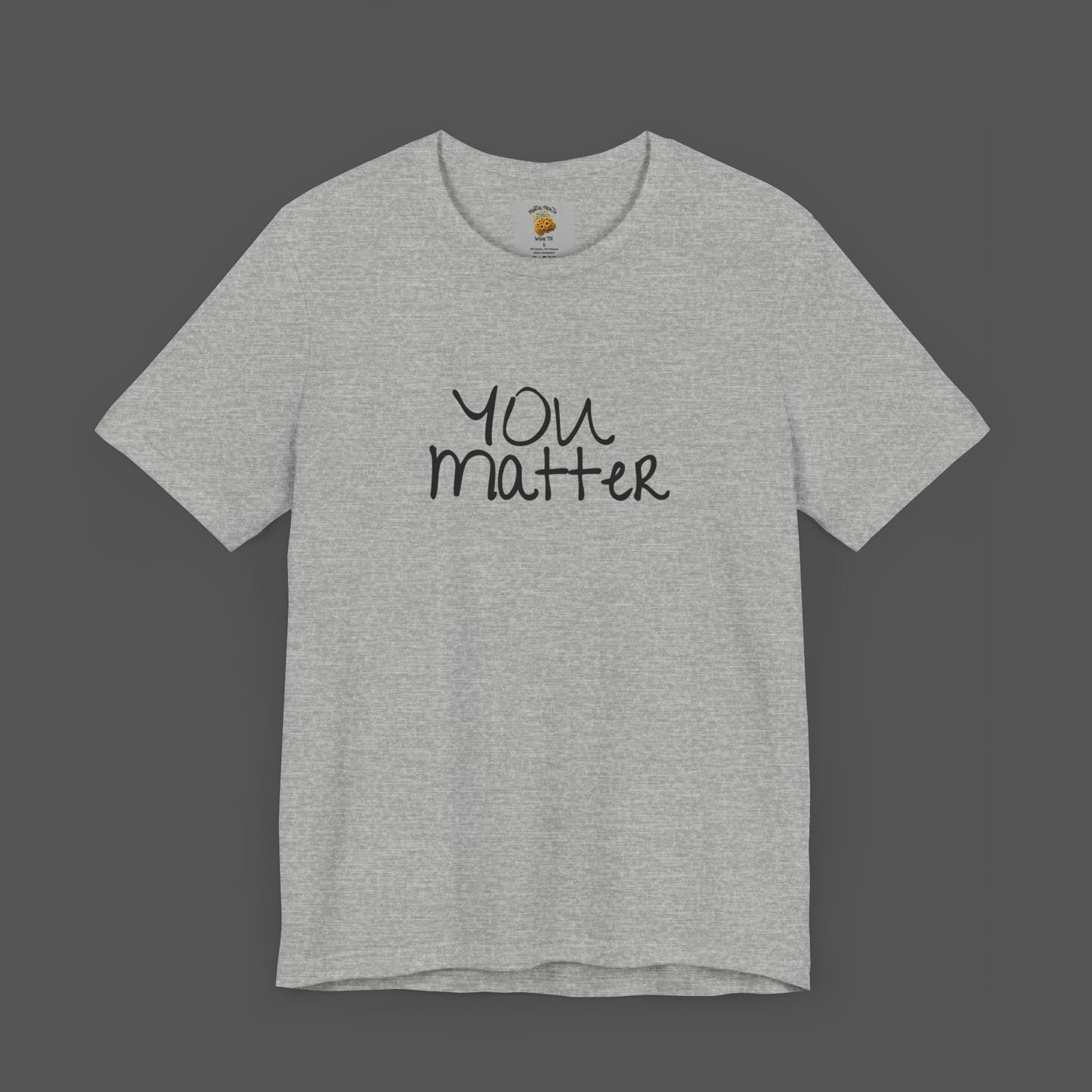 Dear Person Behind Me Letter From Person In Front Of You. -Mental Health Awareness- Unisex Short Sleeve T-Shirt - Mental Health Wear TN