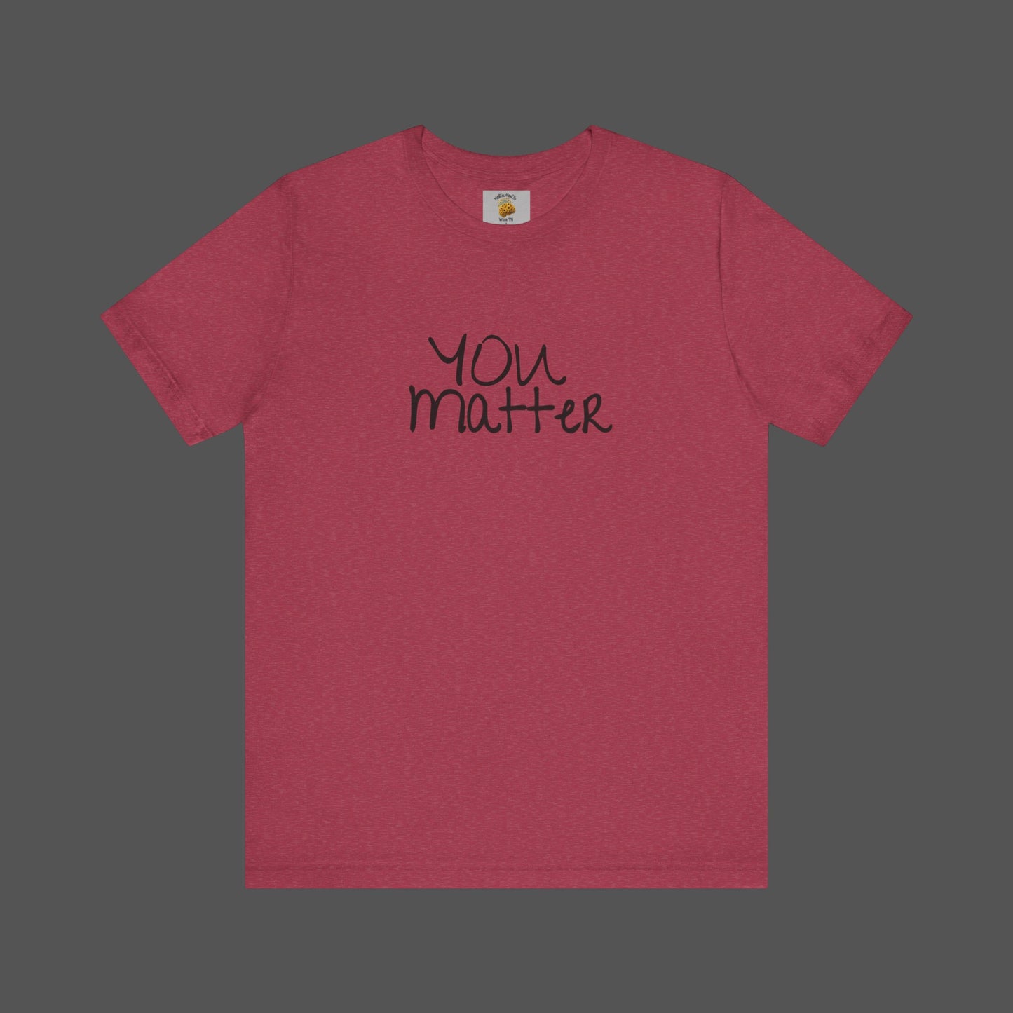 Dear Person Behind Me Letter From Person In Front Of You. -Mental Health Awareness- Unisex Short Sleeve T-Shirt - Mental Health Wear TN