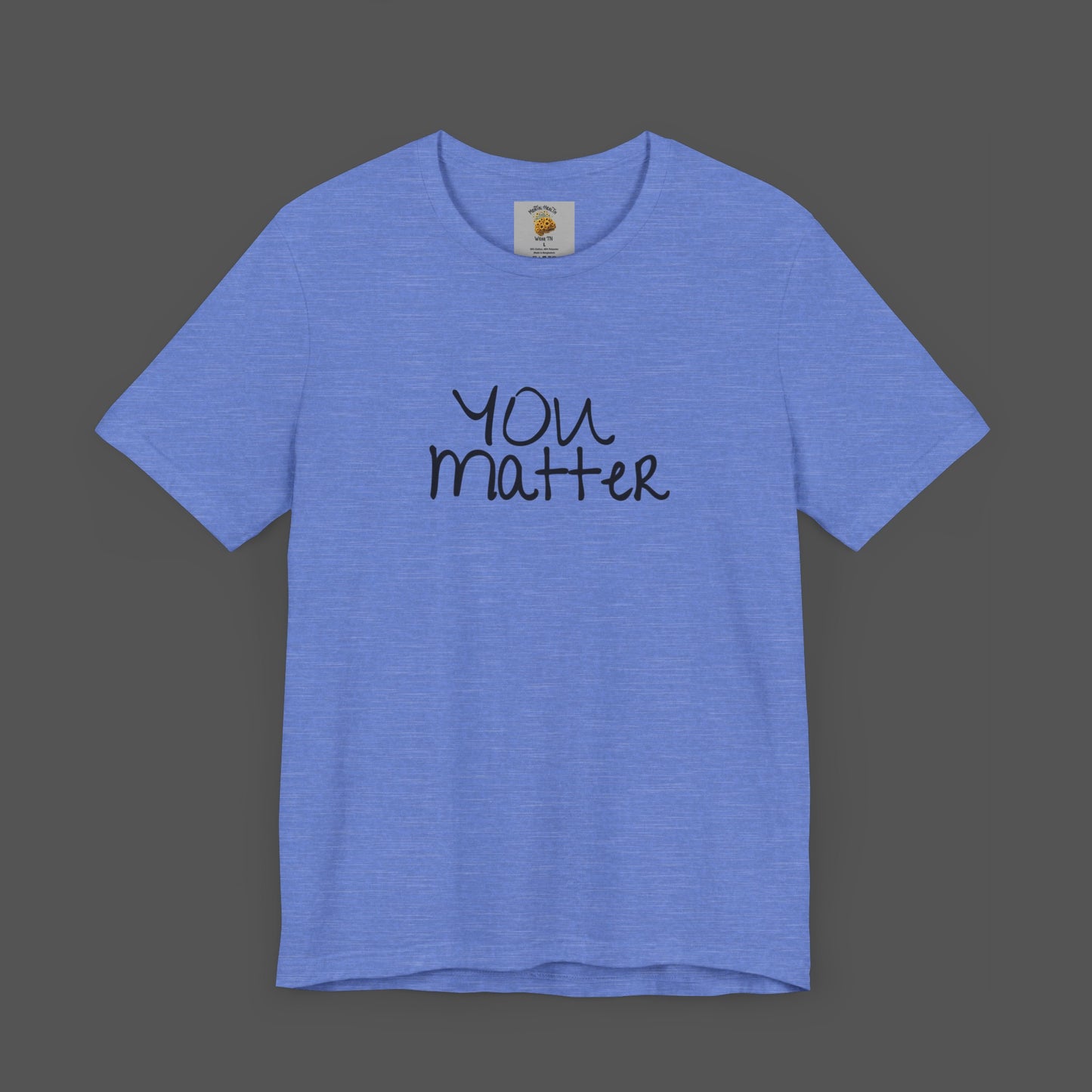 Dear Person Behind Me Letter From Person In Front Of You. -Mental Health Awareness- Unisex Short Sleeve T-Shirt - Mental Health Wear TN