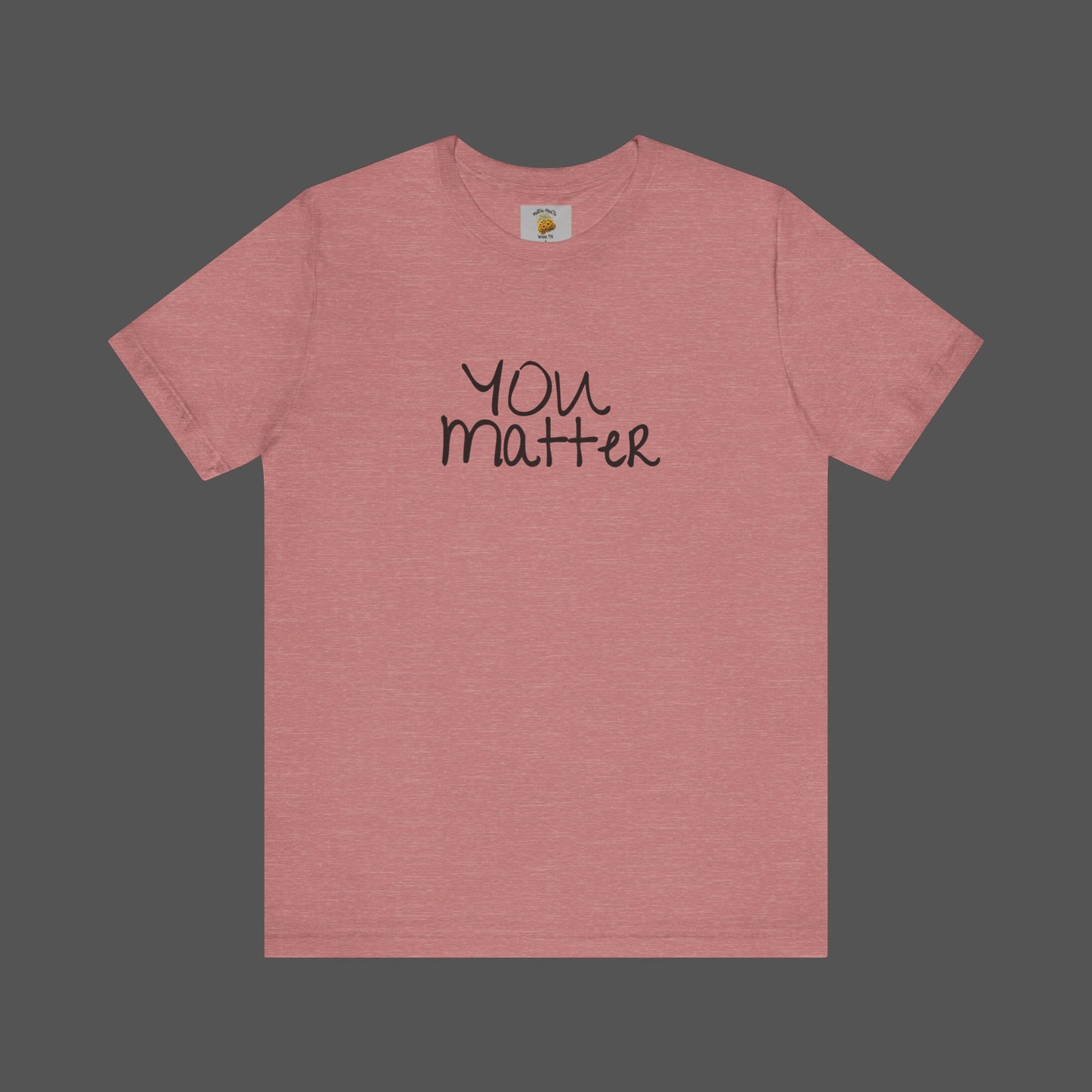 Dear Person Behind Me Letter From Person In Front Of You. -Mental Health Awareness- Unisex Short Sleeve T-Shirt - Mental Health Wear TN