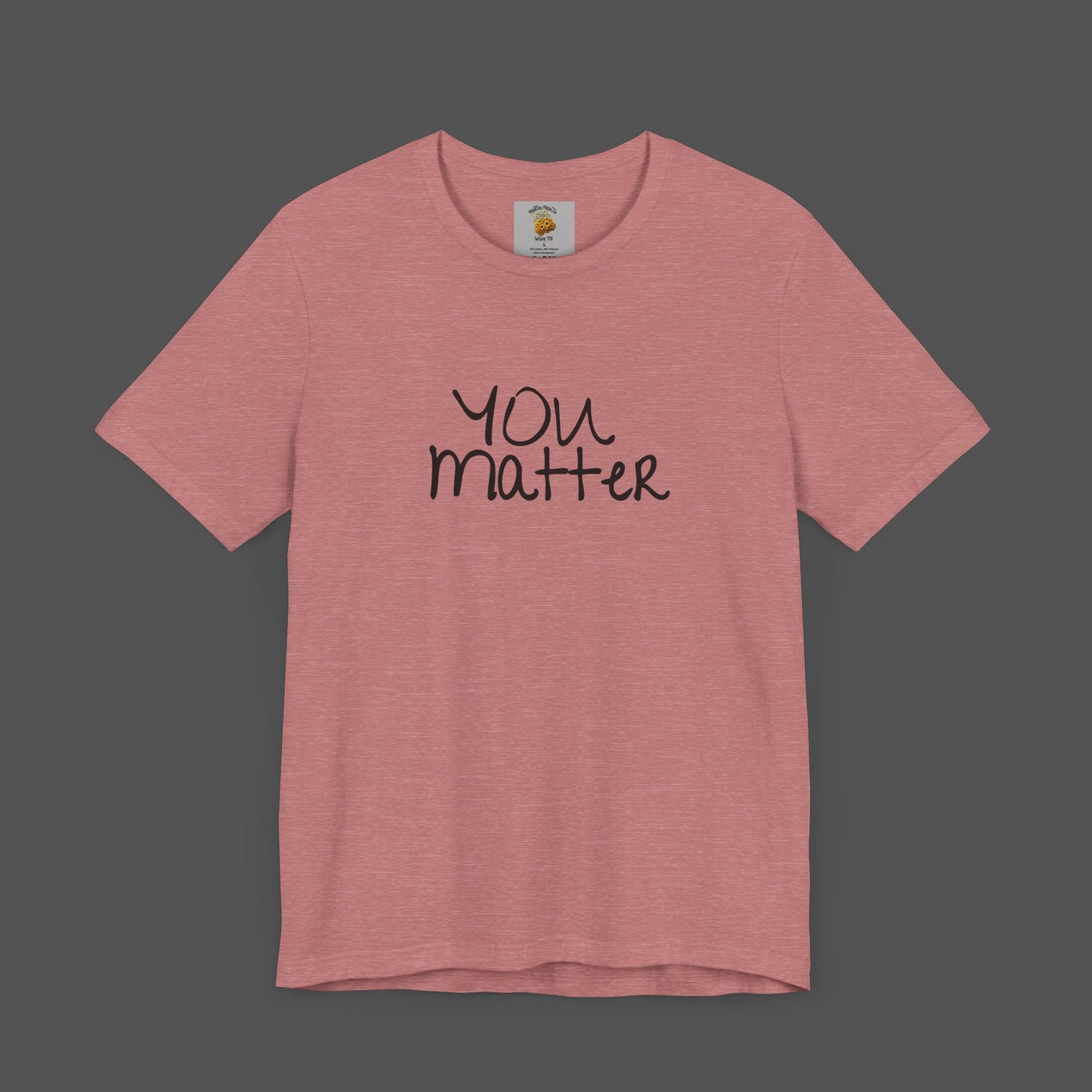 Dear Person Behind Me Letter From Person In Front Of You. -Mental Health Awareness- Unisex Short Sleeve T-Shirt - Mental Health Wear TN