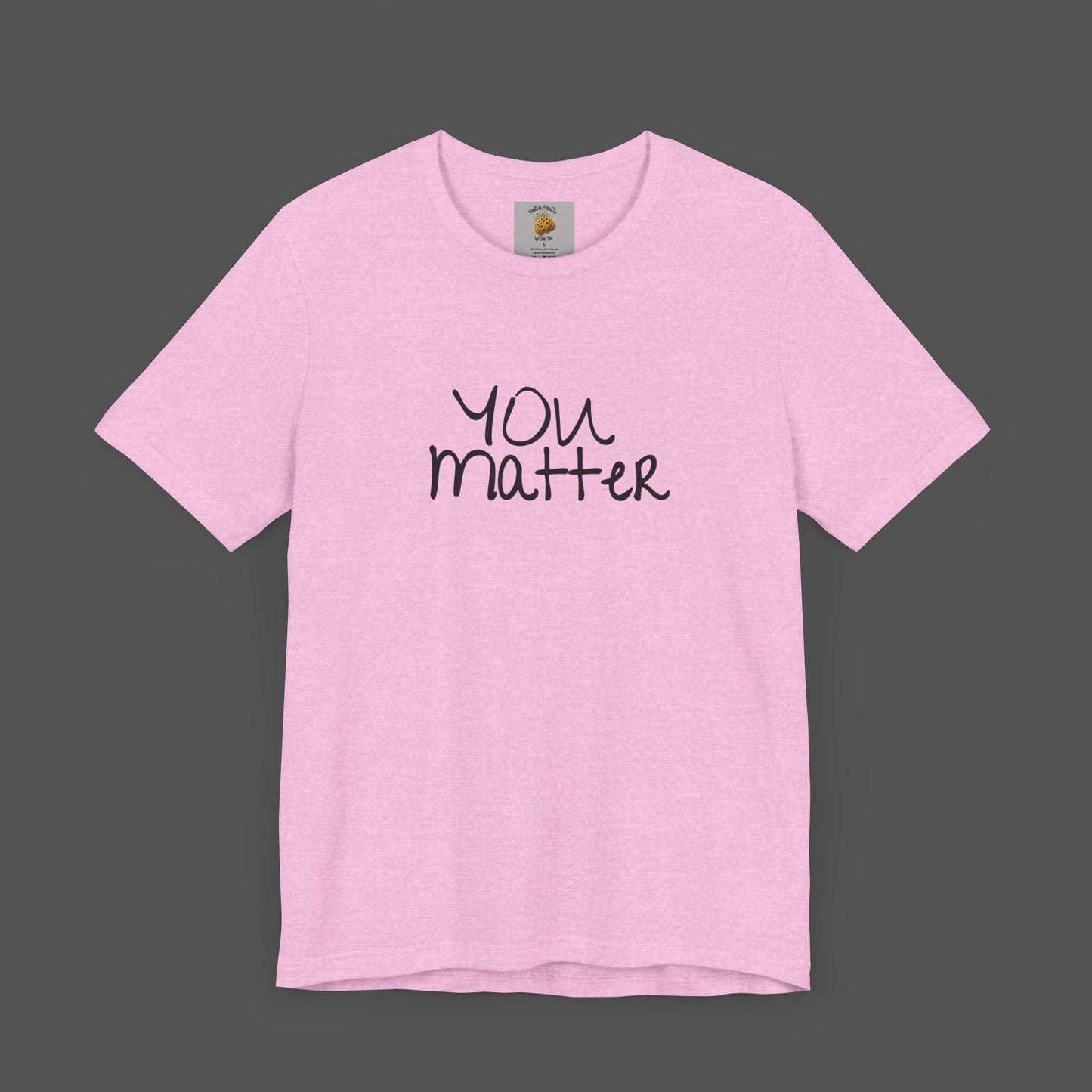 Dear Person Behind Me Letter From Person In Front Of You. -Mental Health Awareness- Unisex Short Sleeve T-Shirt - Mental Health Wear TN