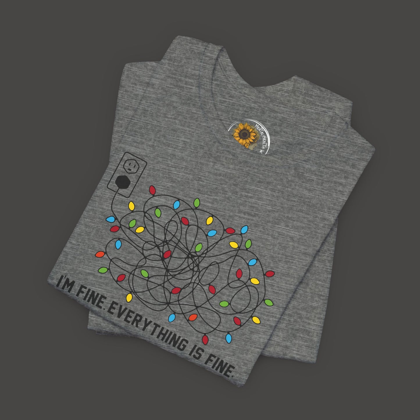 Everything Is Fine-Christmas Light Bulb-Mental Health Awareness-Unisex Short Sleeve Tee Shirt - Mental Health Wear TN