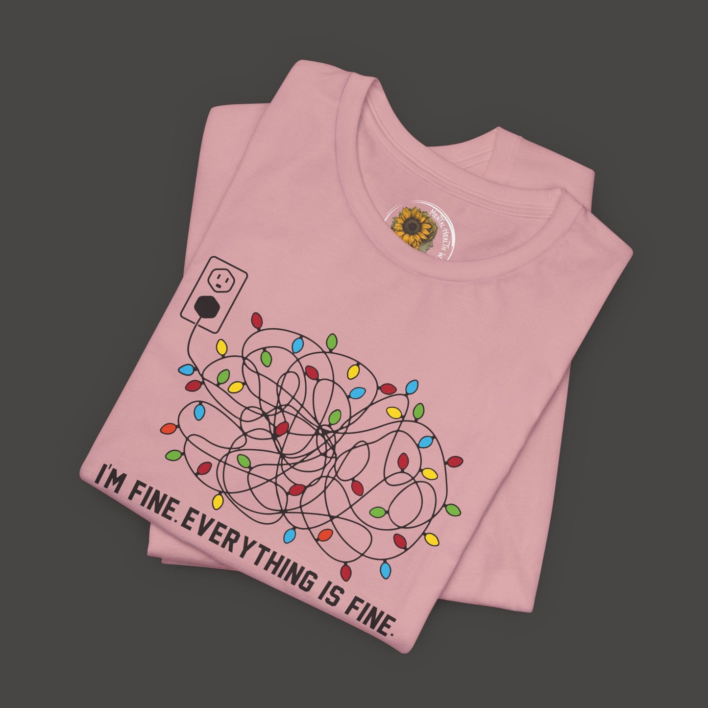 Everything Is Fine-Christmas Light Bulb-Mental Health Awareness-Unisex Short Sleeve Tee Shirt - Mental Health Wear TN