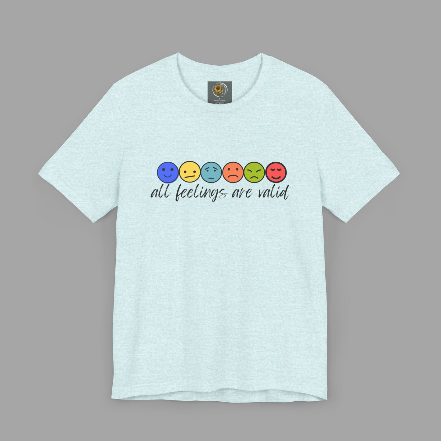 All Feelings Are Valid-Feelings and Emotions-Mental Health Awareness- Unisex Short Sleeve T-Shirt