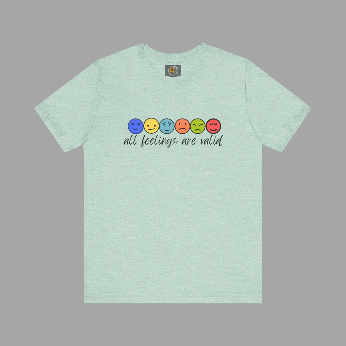 All Feelings Are Valid-Feelings and Emotions-Mental Health Awareness- Unisex Short Sleeve T-Shirt