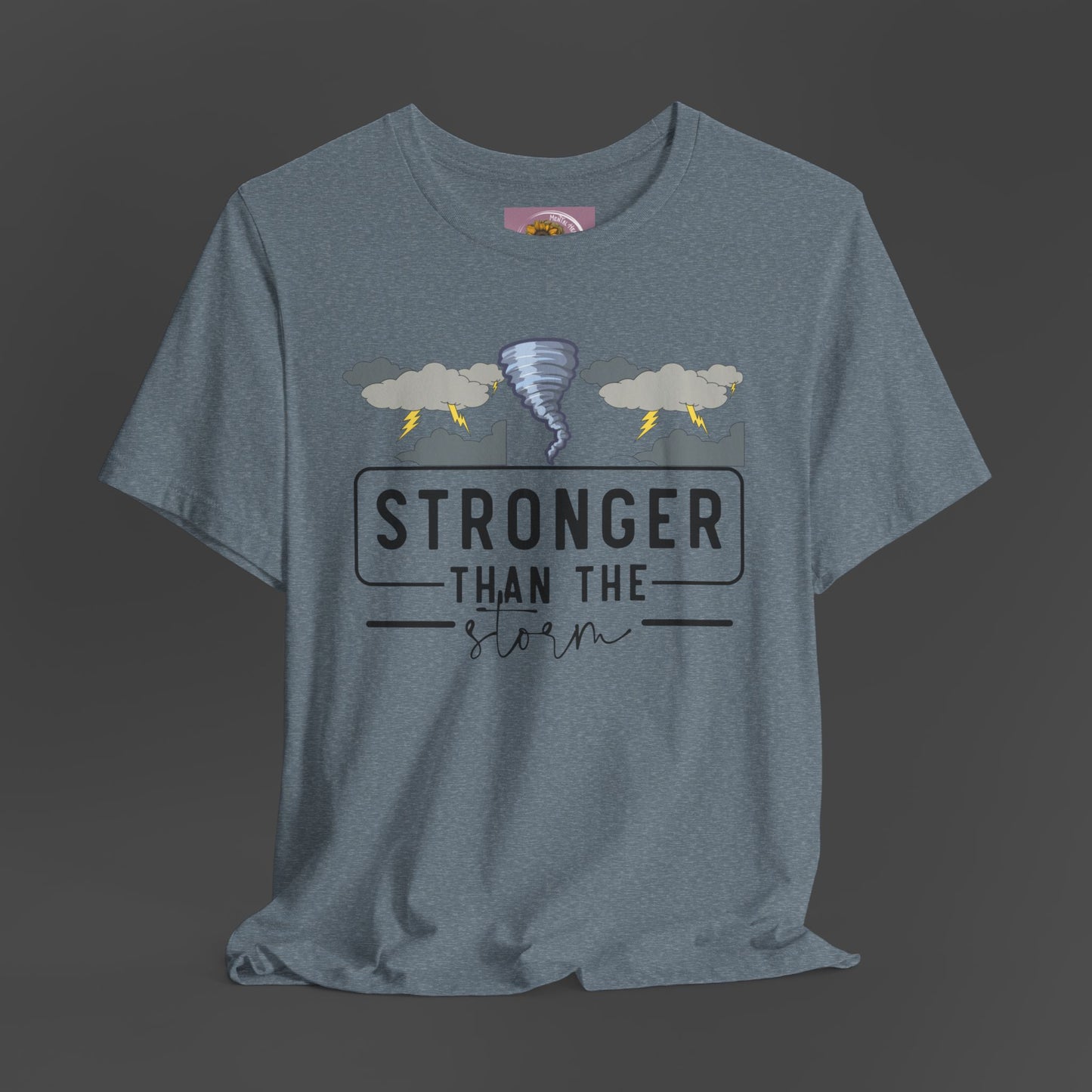 Stronger Than The Storm- Stormy Weather- Addiction Recovery- Unisex Short Sleeve Tee - Mental Health Wear TN