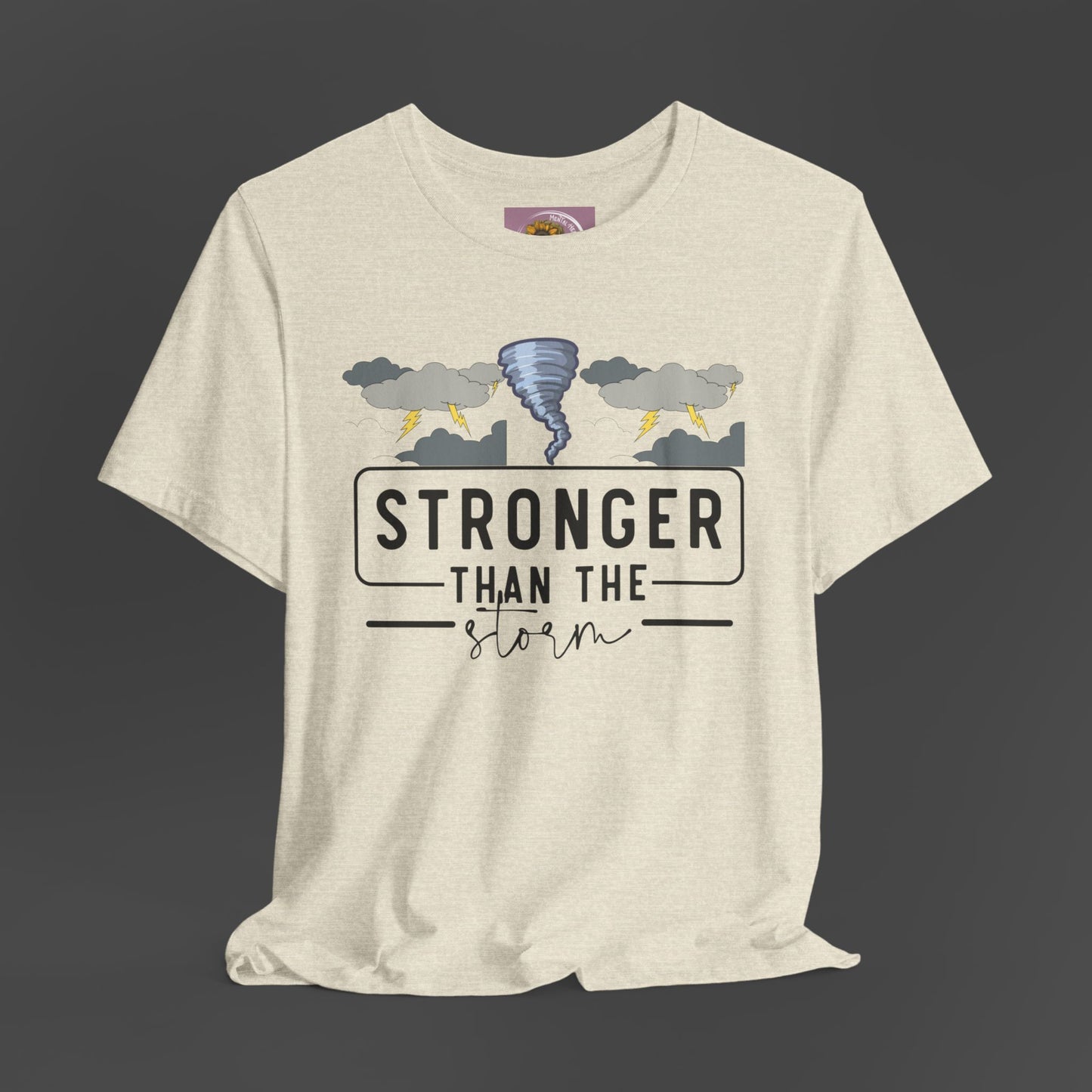 Stronger Than The Storm- Stormy Weather- Addiction Recovery- Unisex Short Sleeve Tee - Mental Health Wear TN
