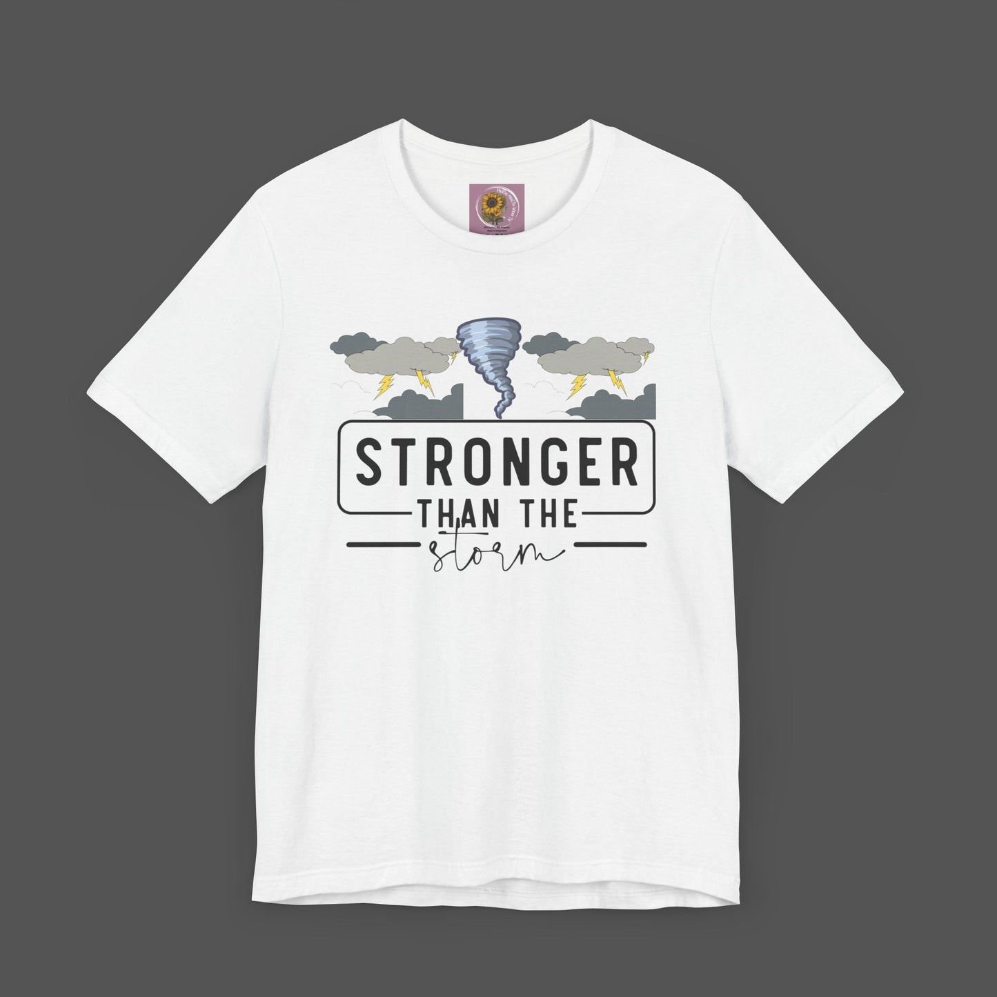 Stronger Than The Storm- Stormy Weather- Addiction Recovery- Unisex Short Sleeve Tee - Mental Health Wear TN