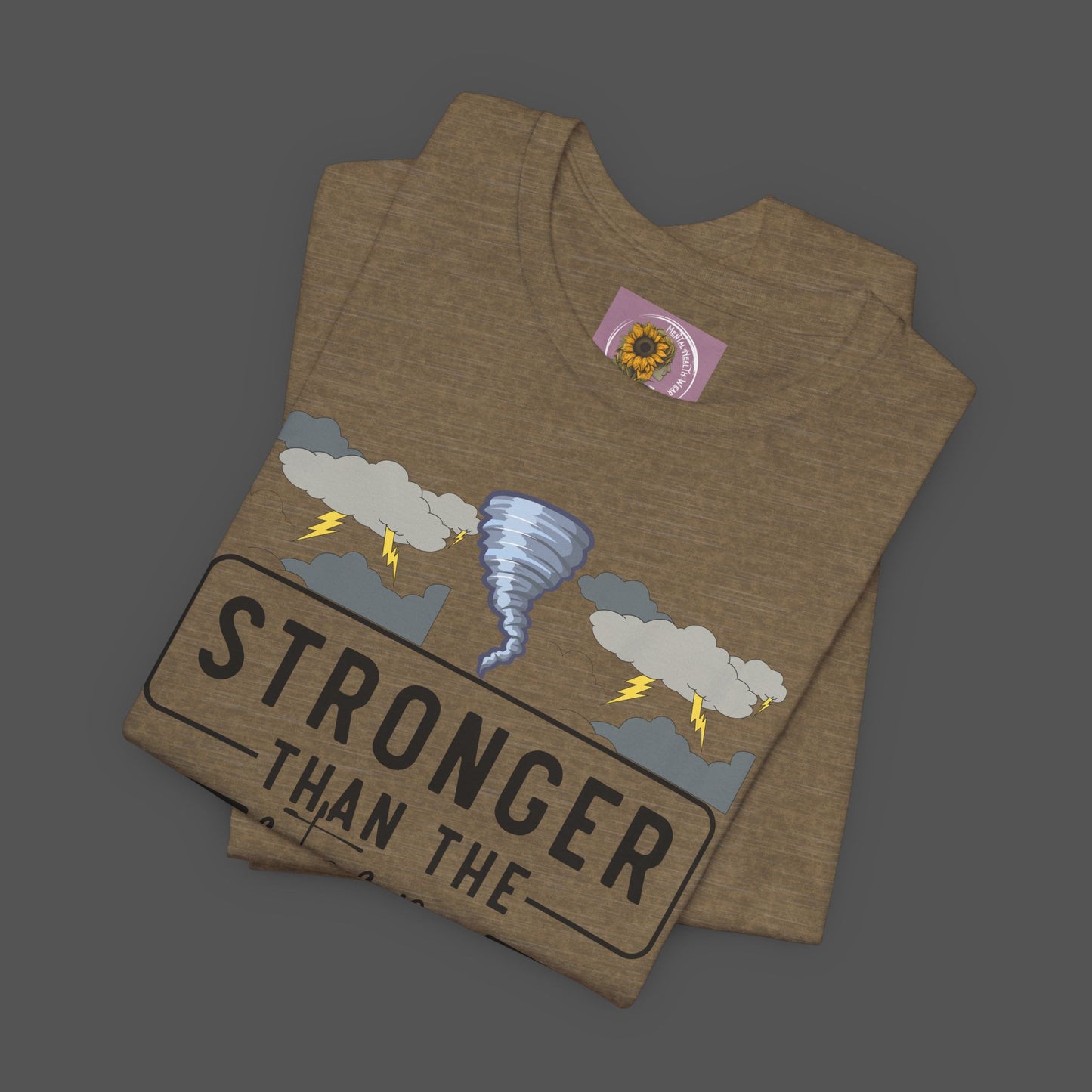 Stronger Than The Storm- Stormy Weather- Addiction Recovery- Unisex Short Sleeve Tee - Mental Health Wear TN