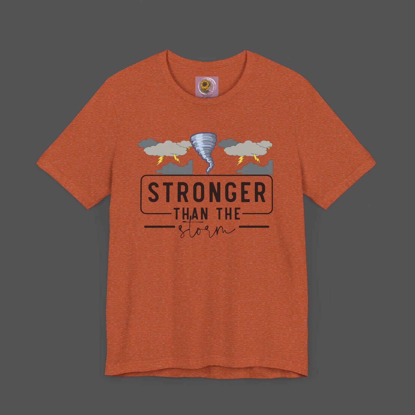 Stronger Than The Storm- Stormy Weather- Addiction Recovery- Unisex Short Sleeve Tee - Mental Health Wear TN