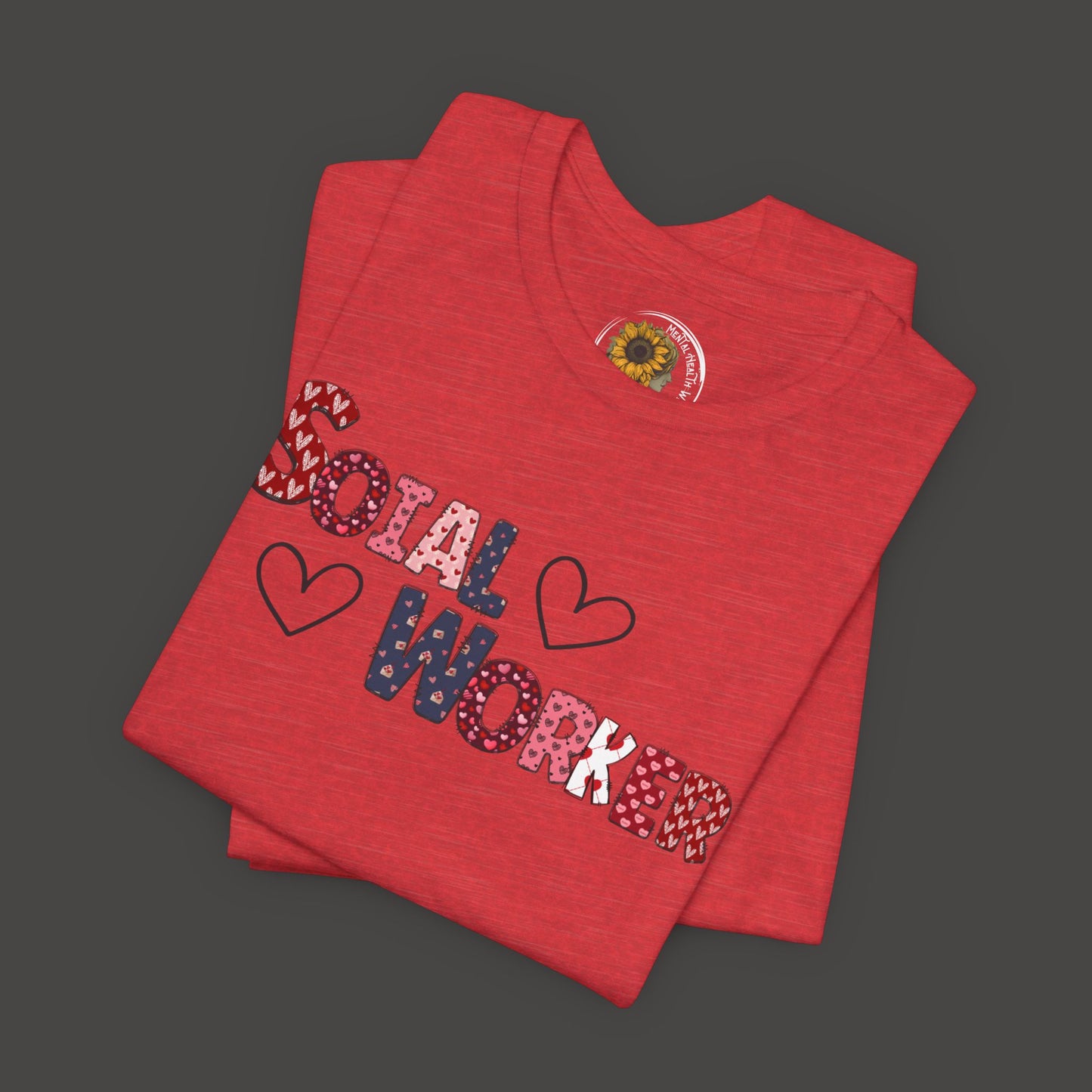Valentines Day-Social Worker-Mental Health Professional Tee Shirt - Mental Health Wear TN