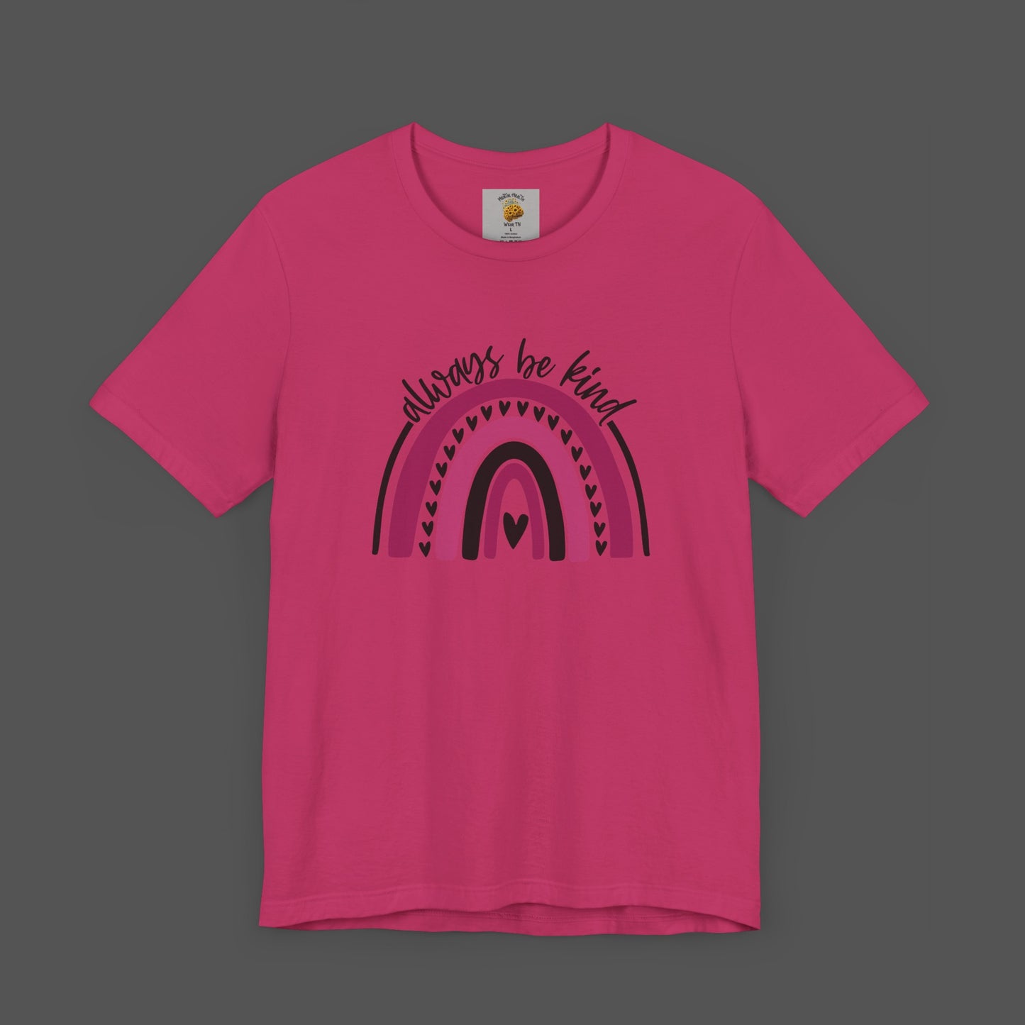 Always Be Kind -Rainbow- Mental Health Awareness- Unisex Short Sleeve Tee - Mental Health Wear TN