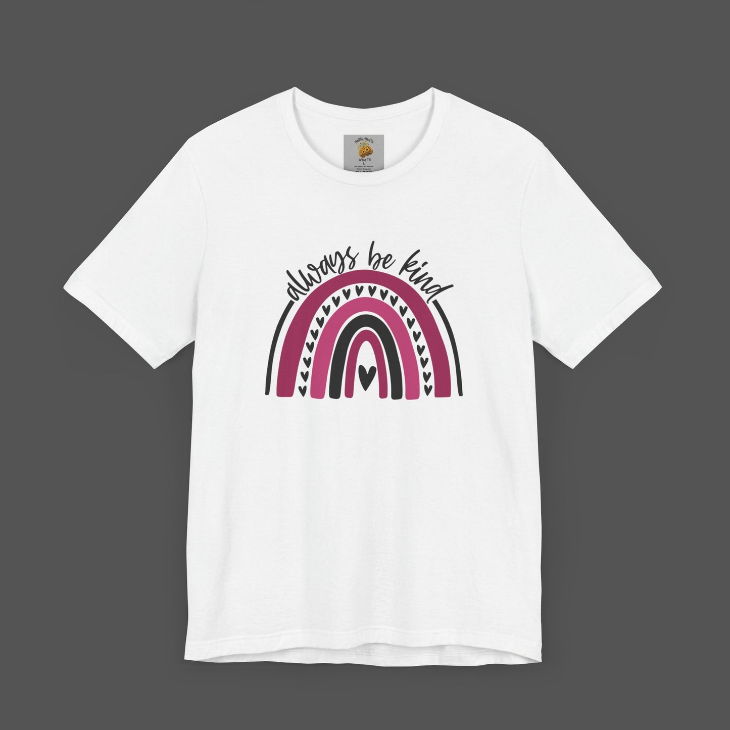 Always Be Kind -Rainbow- Mental Health Awareness- Unisex Short Sleeve Tee - Mental Health Wear TN