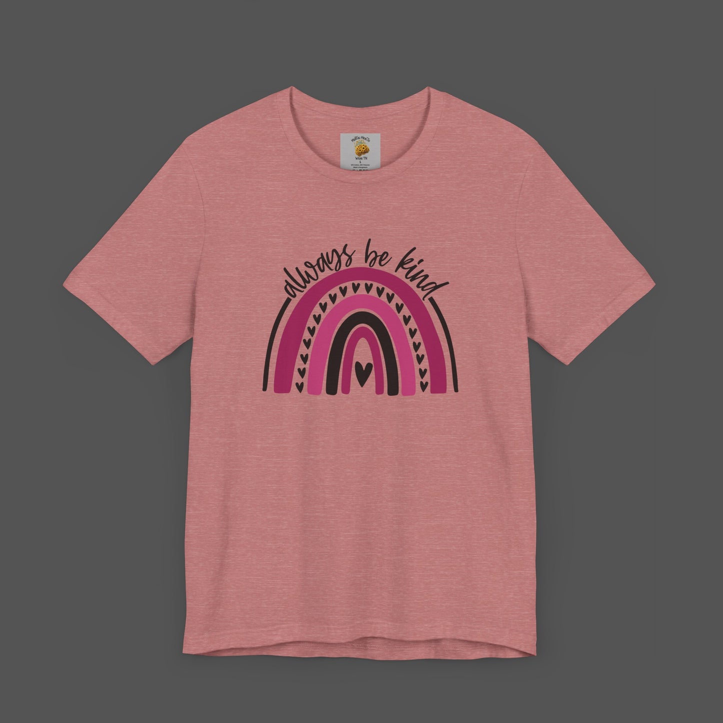 Always Be Kind -Rainbow- Mental Health Awareness- Unisex Short Sleeve Tee - Mental Health Wear TN