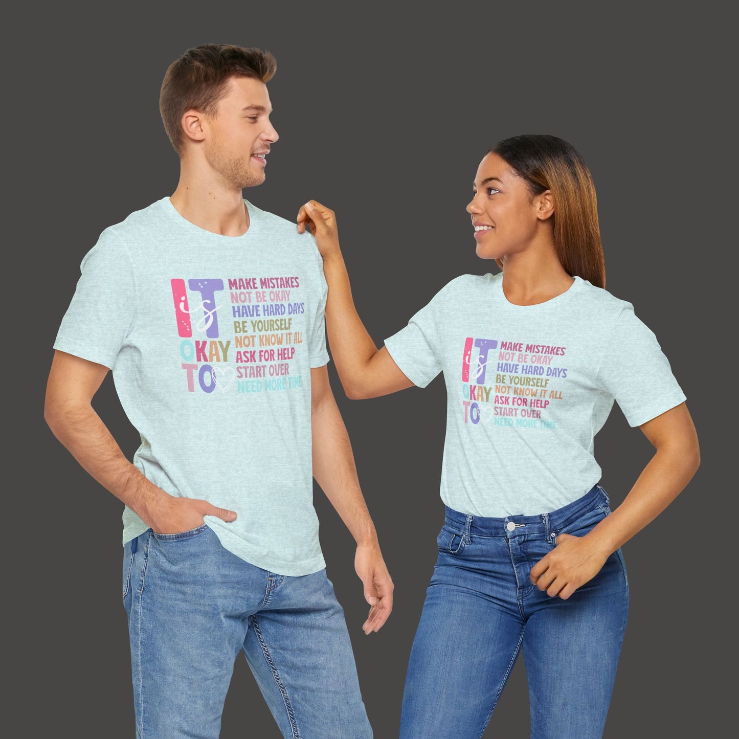Unisex Tee - It's Okay to Make Mistakes - Mental Health - Addiction Recovery Shirt - Mental Health Wear TN