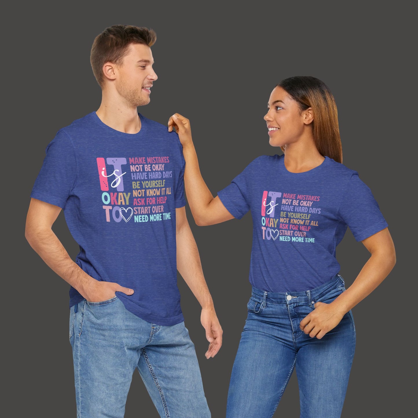 Unisex Tee - It's Okay to Make Mistakes - Mental Health - Addiction Recovery Shirt - Mental Health Wear TN
